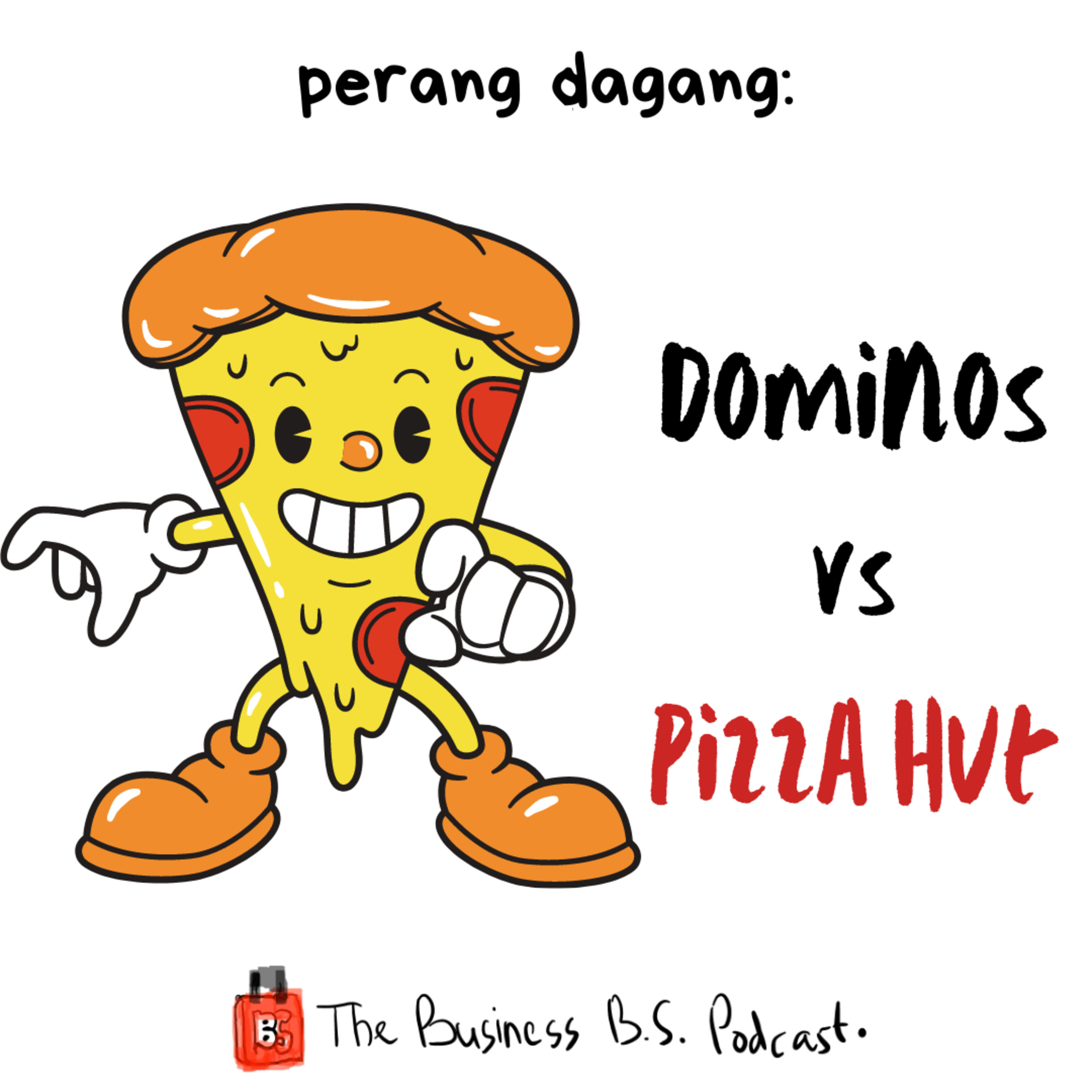 [eps 5] Pizza Hut VS Dominos | Perang Dagang