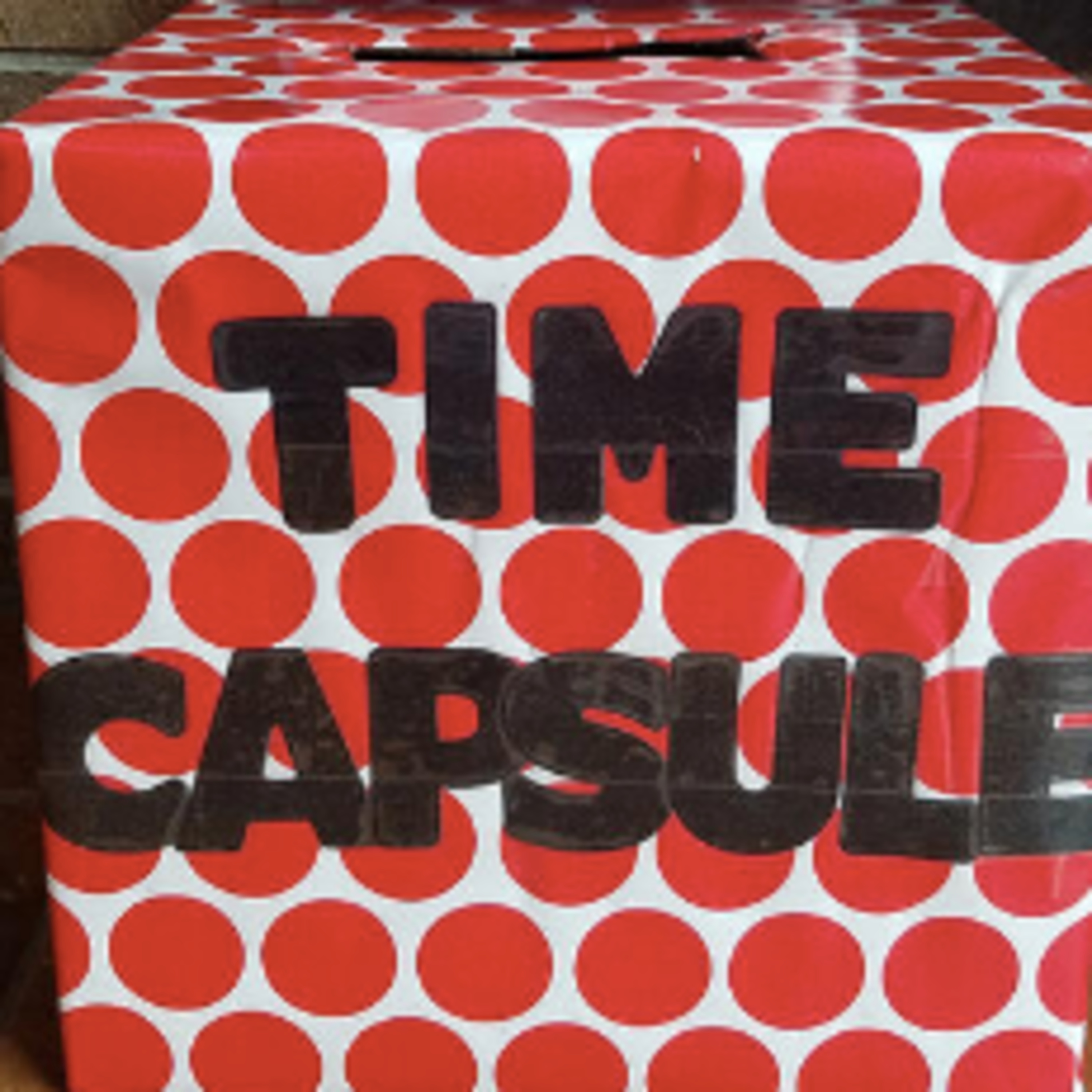 TIME CAPSULE PODCAST