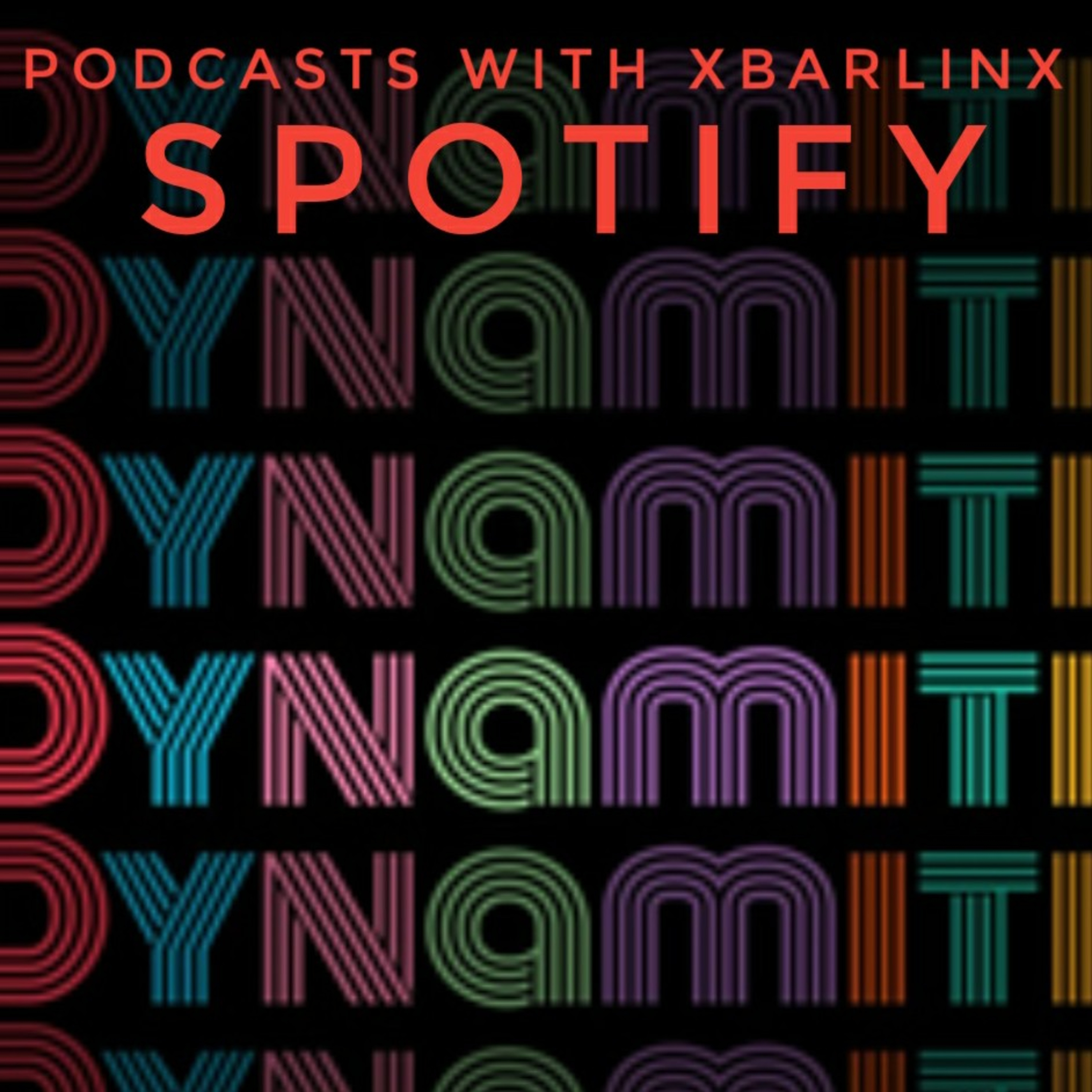 Podcasts With XbarlinX