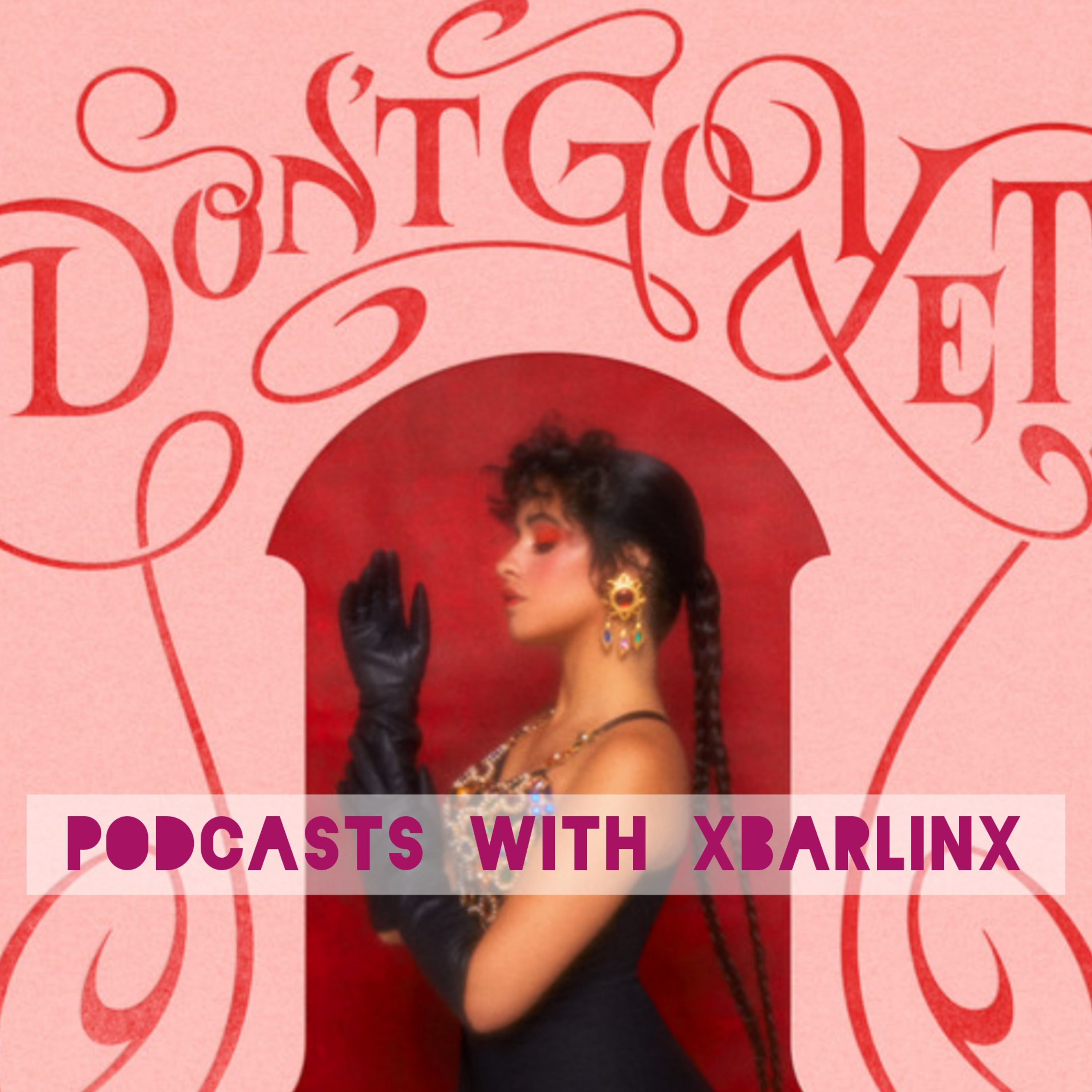 Podcasts With XbarlinX