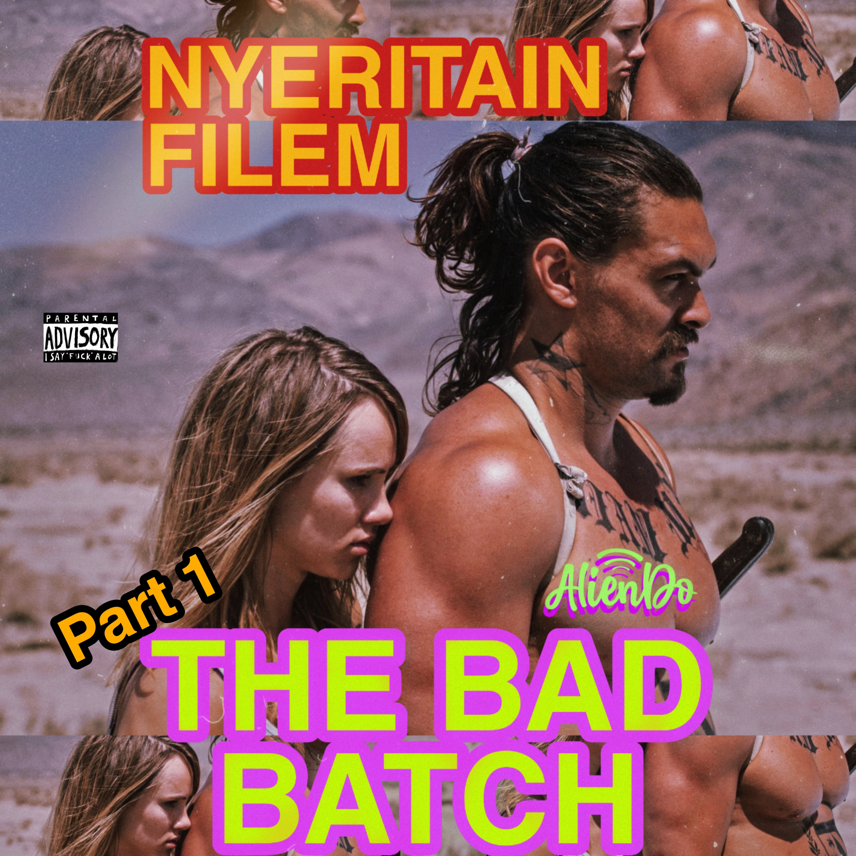 KISAH CINTA KANIBAL DAN MAKANANNYA - Ceritain Alur Film "The Bad Batch" (Part 1)