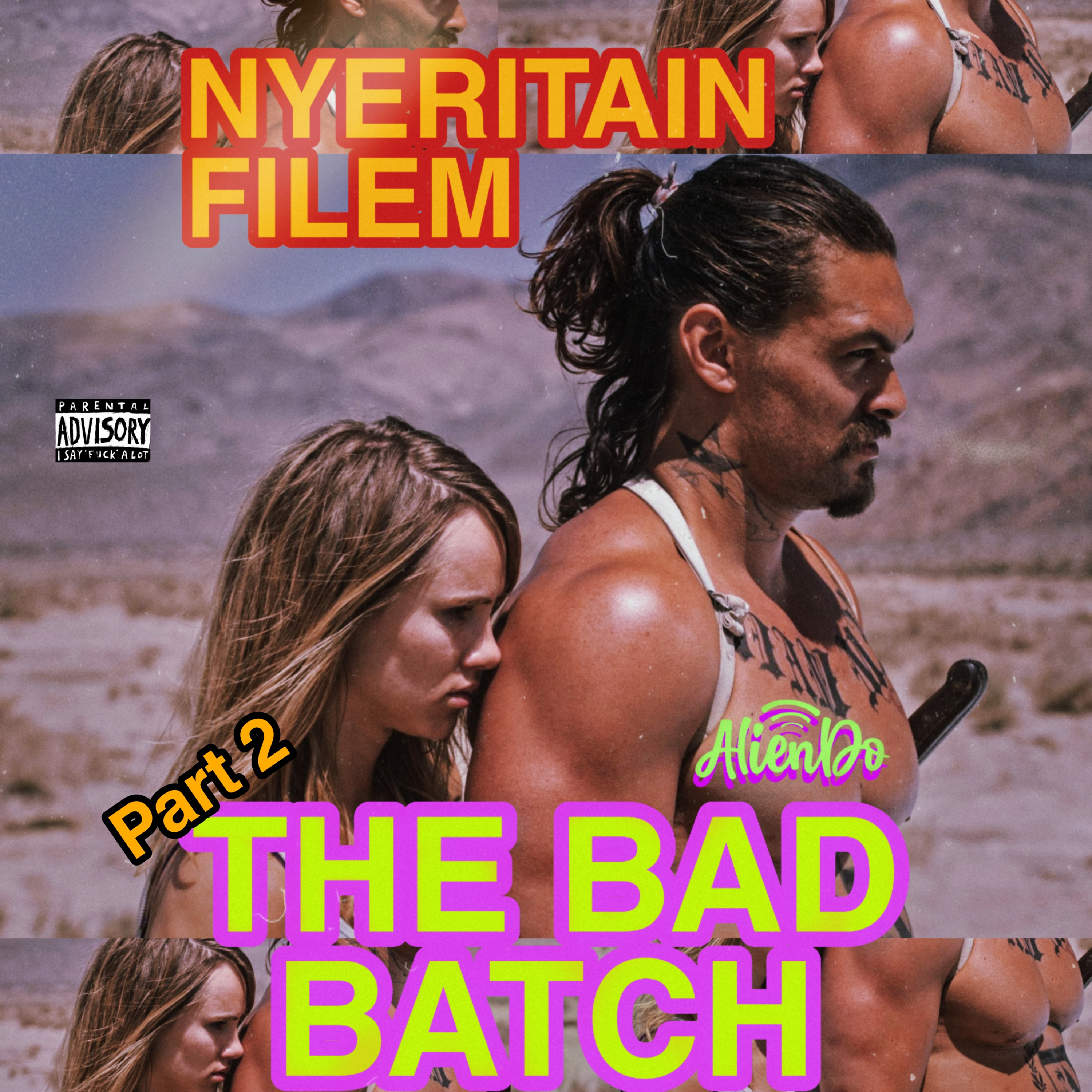 KISAH CINTA KANIBAL DAN MAKANANNYA - Ceritain Alur Film "The Bad Batch" (Part 2) episode artwork