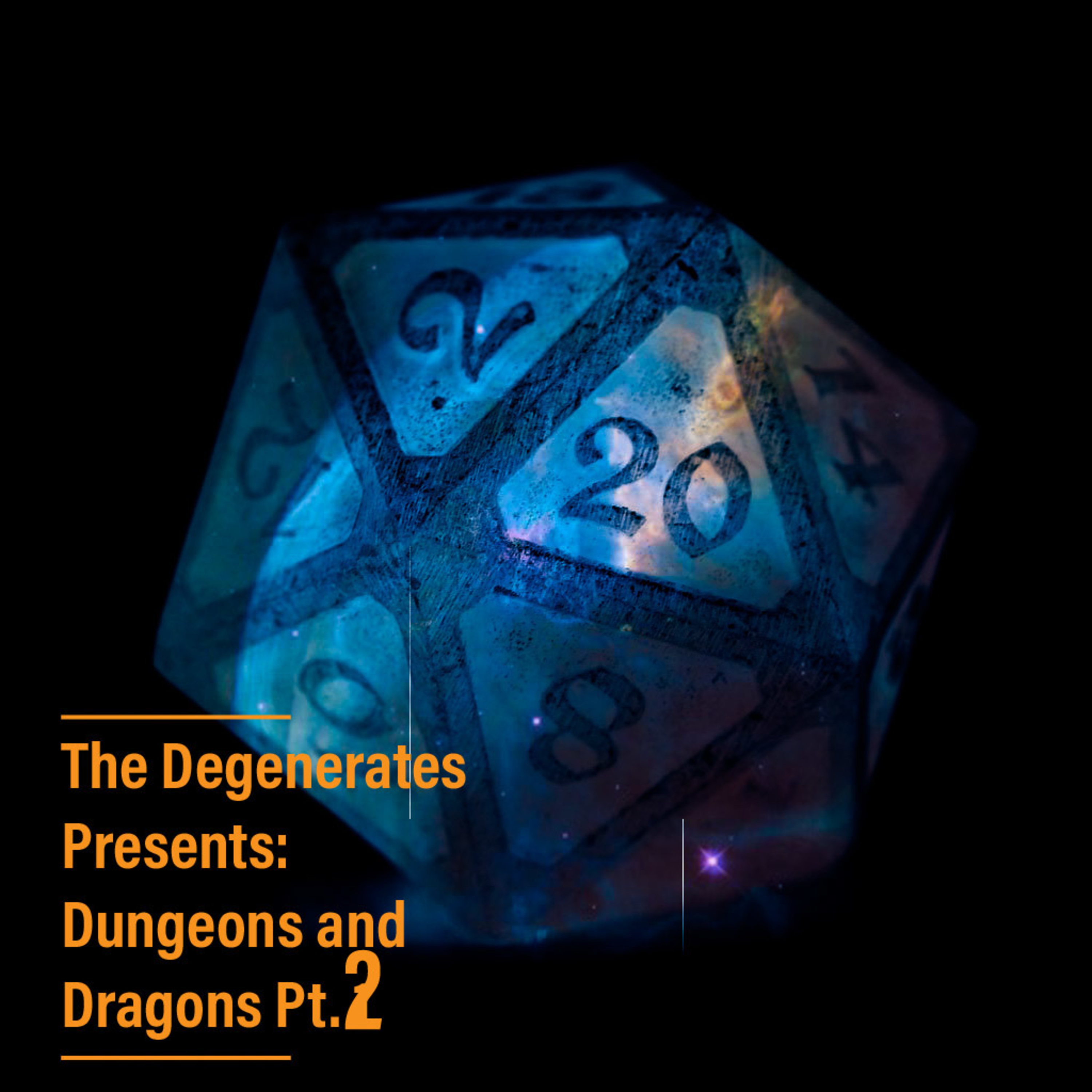Dungeons and Dragons Pt. 2 episode artwork