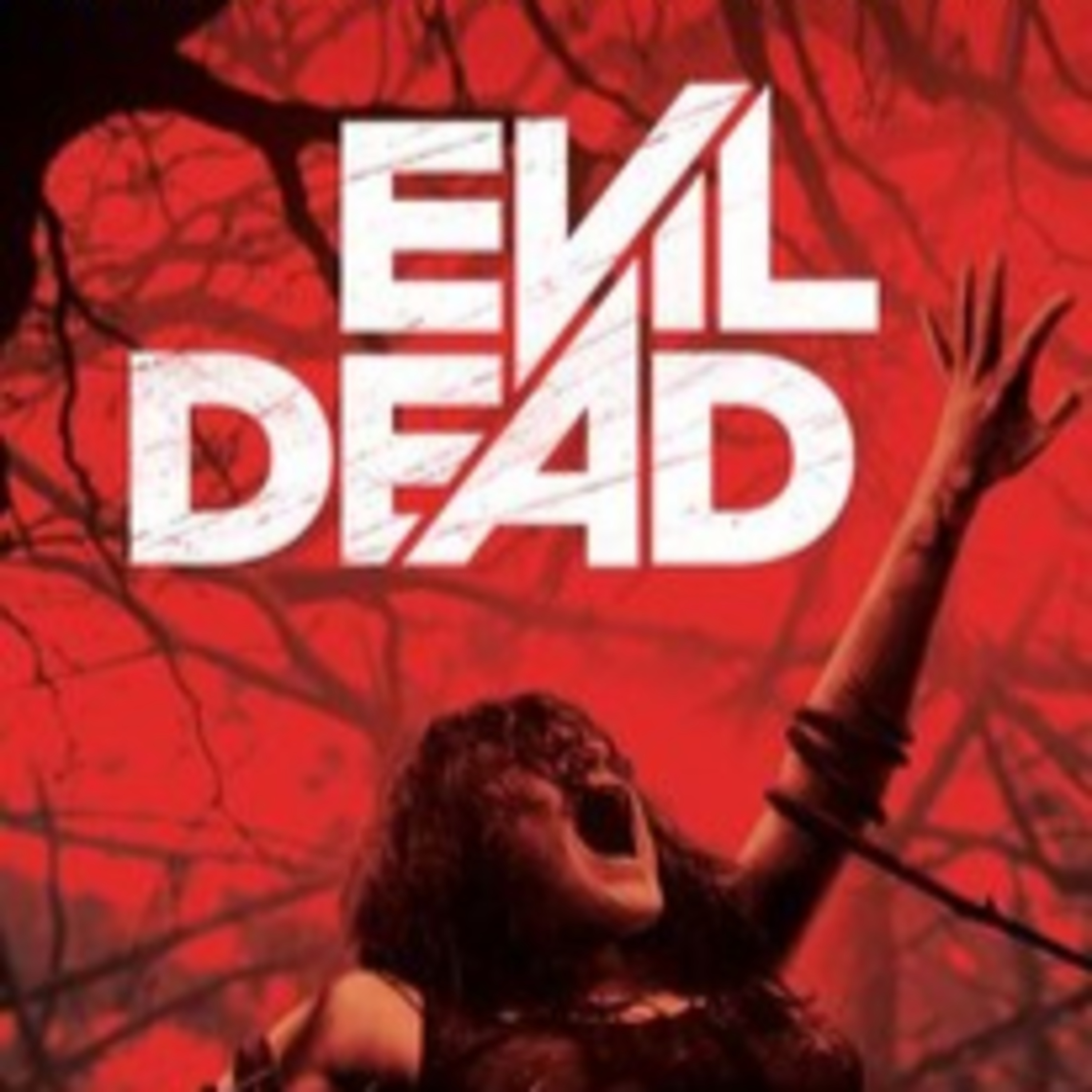 EP 6: Evil Dead (2013) episode artwork