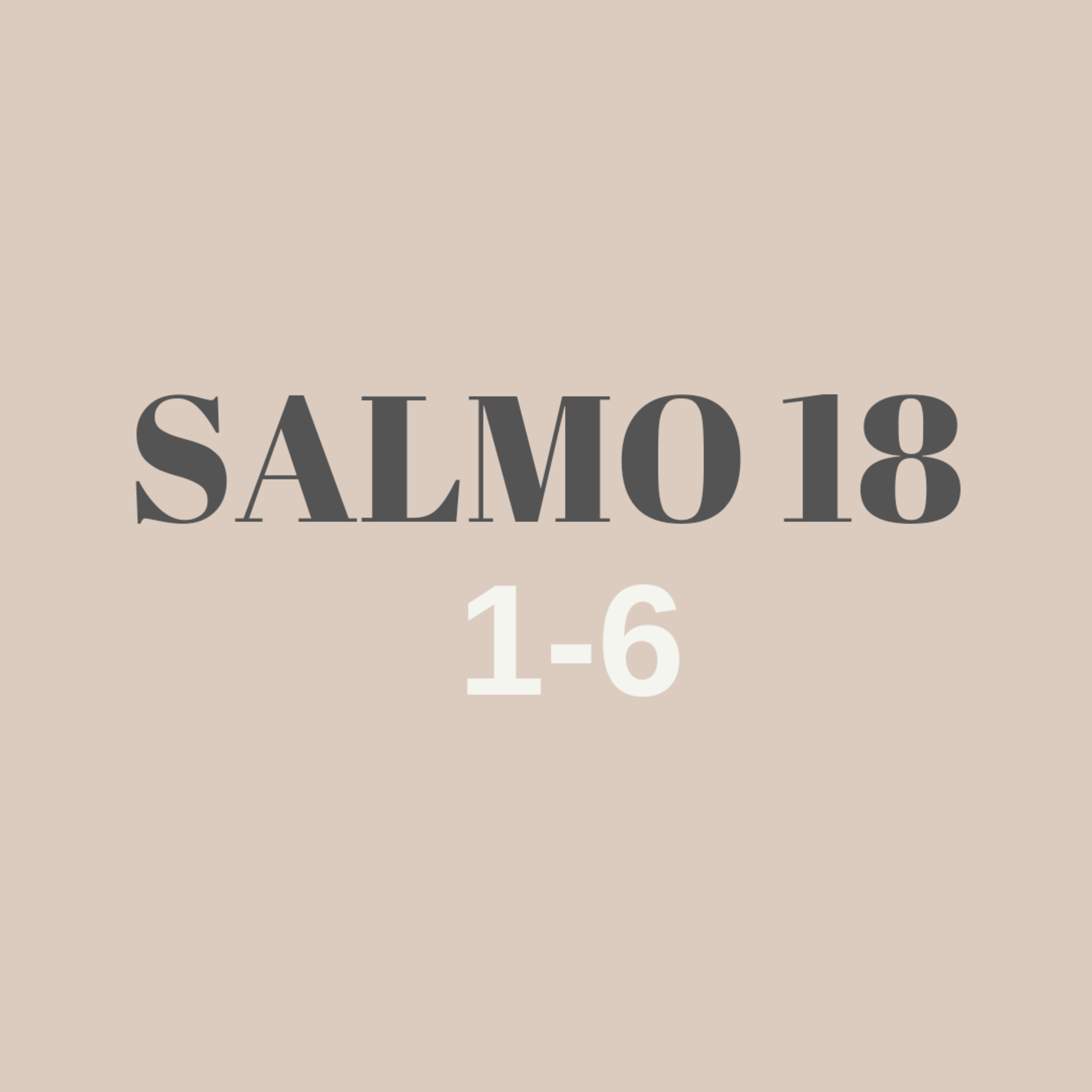 Salmo 18: 1-6 episode artwork