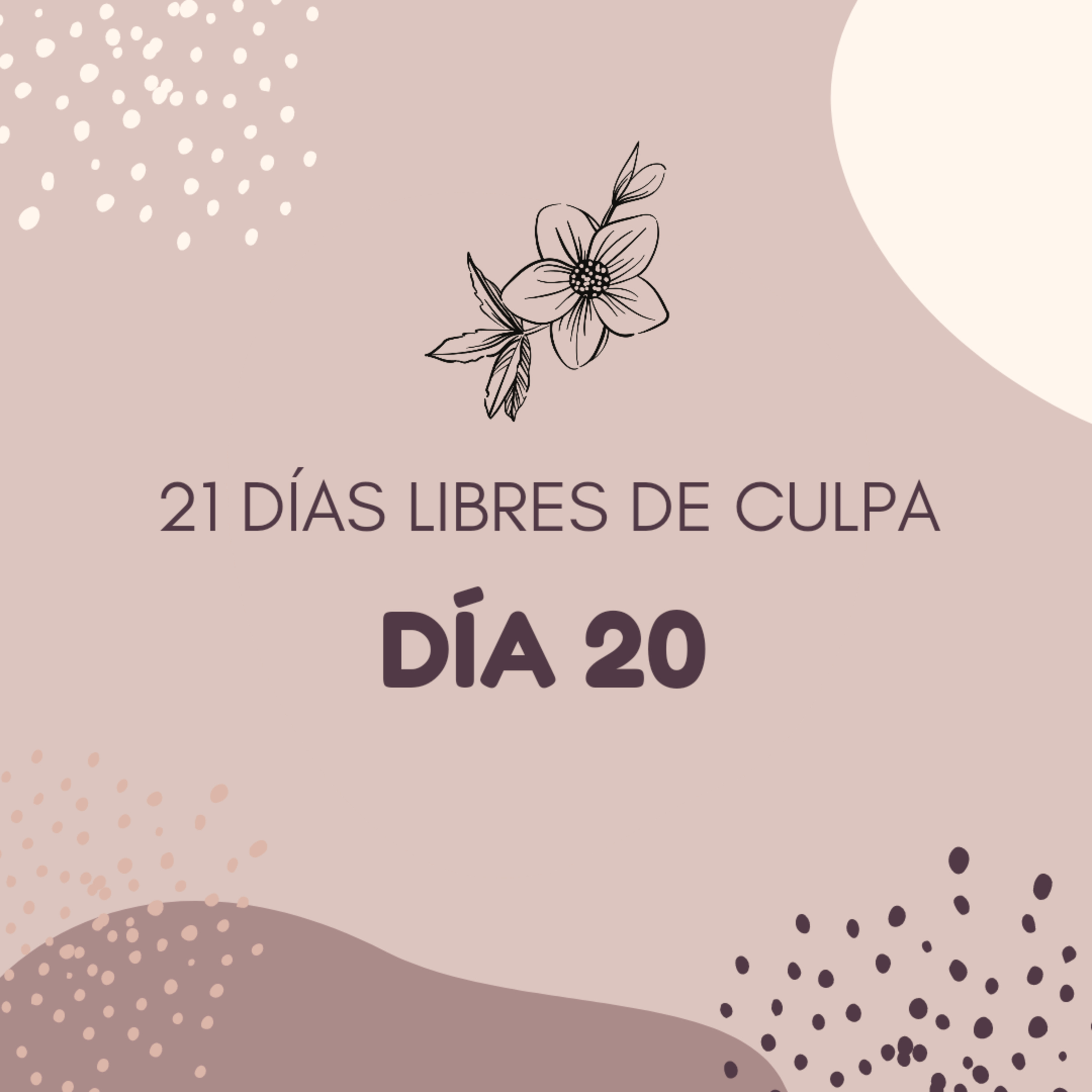 Día 20 - 21 días libres de culpa episode artwork