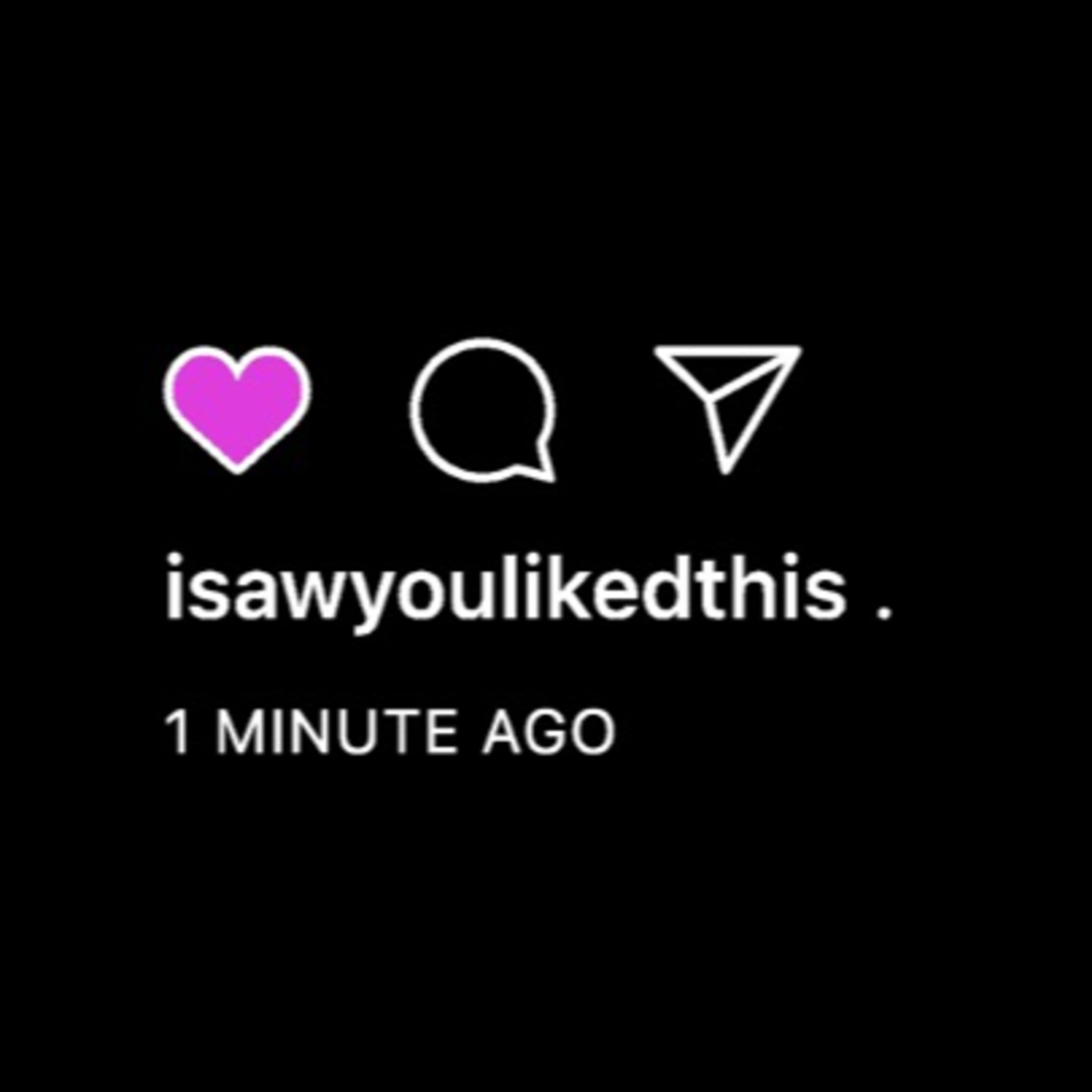 I Saw You Liked This