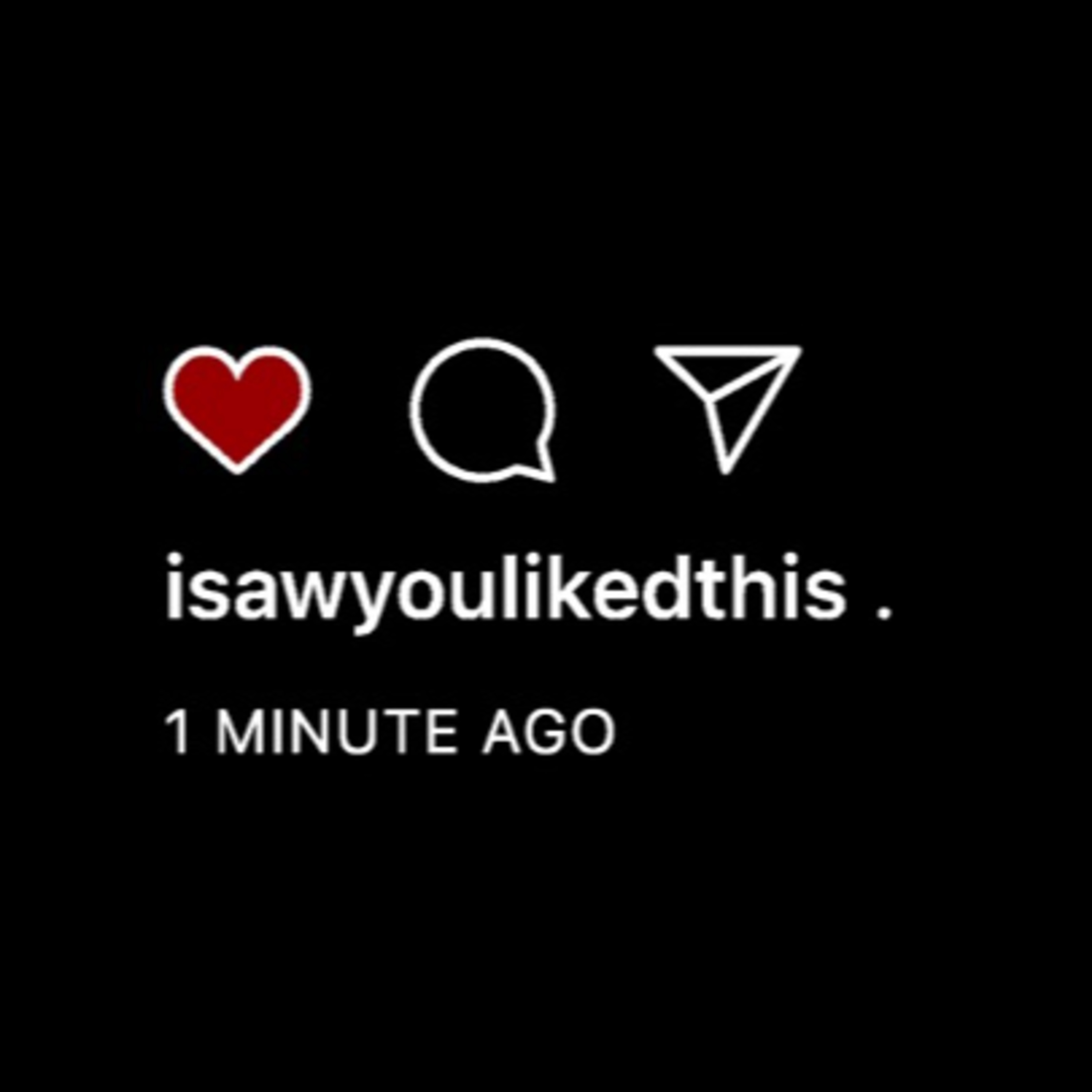 I Saw You Liked This