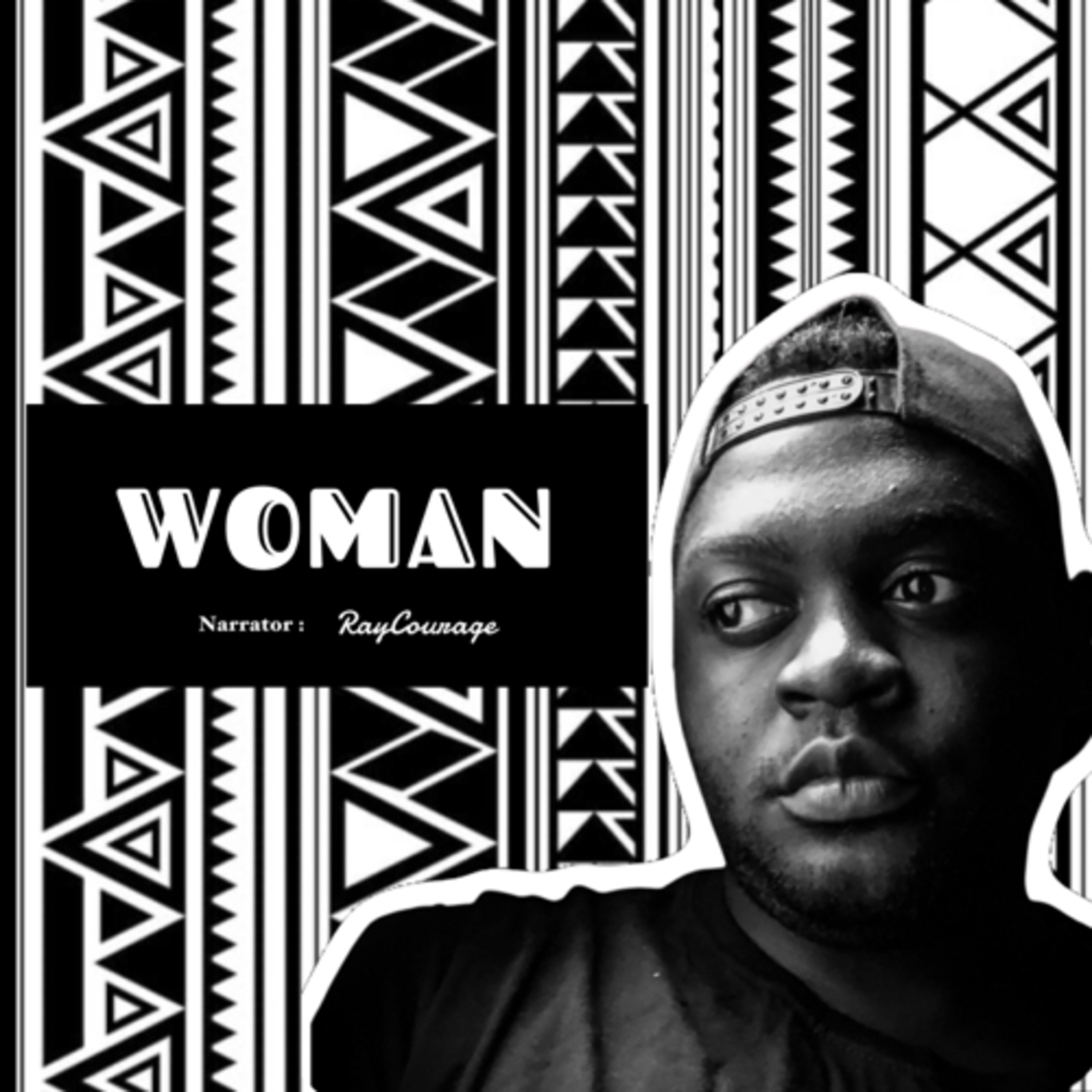 WOMAN Narrated By Ray Courage  episode artwork