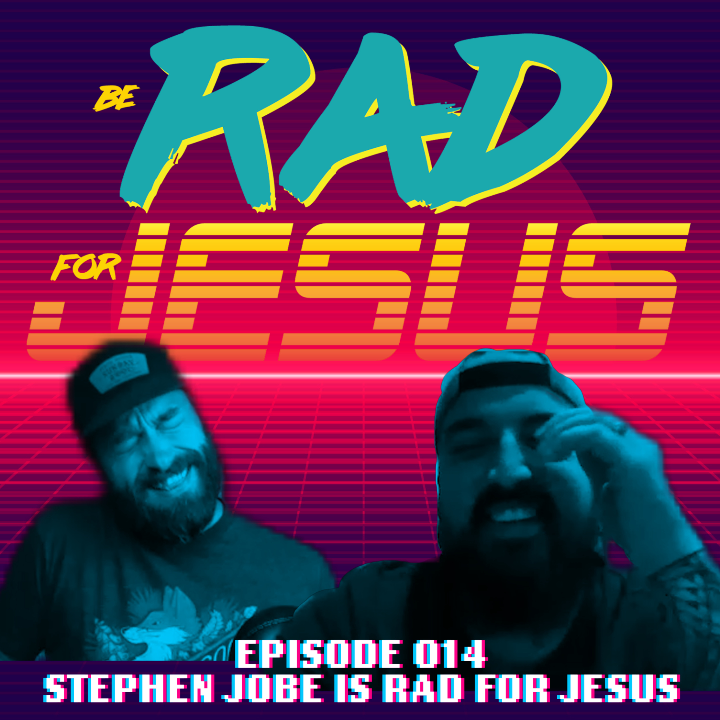 Be Rad For Jesus