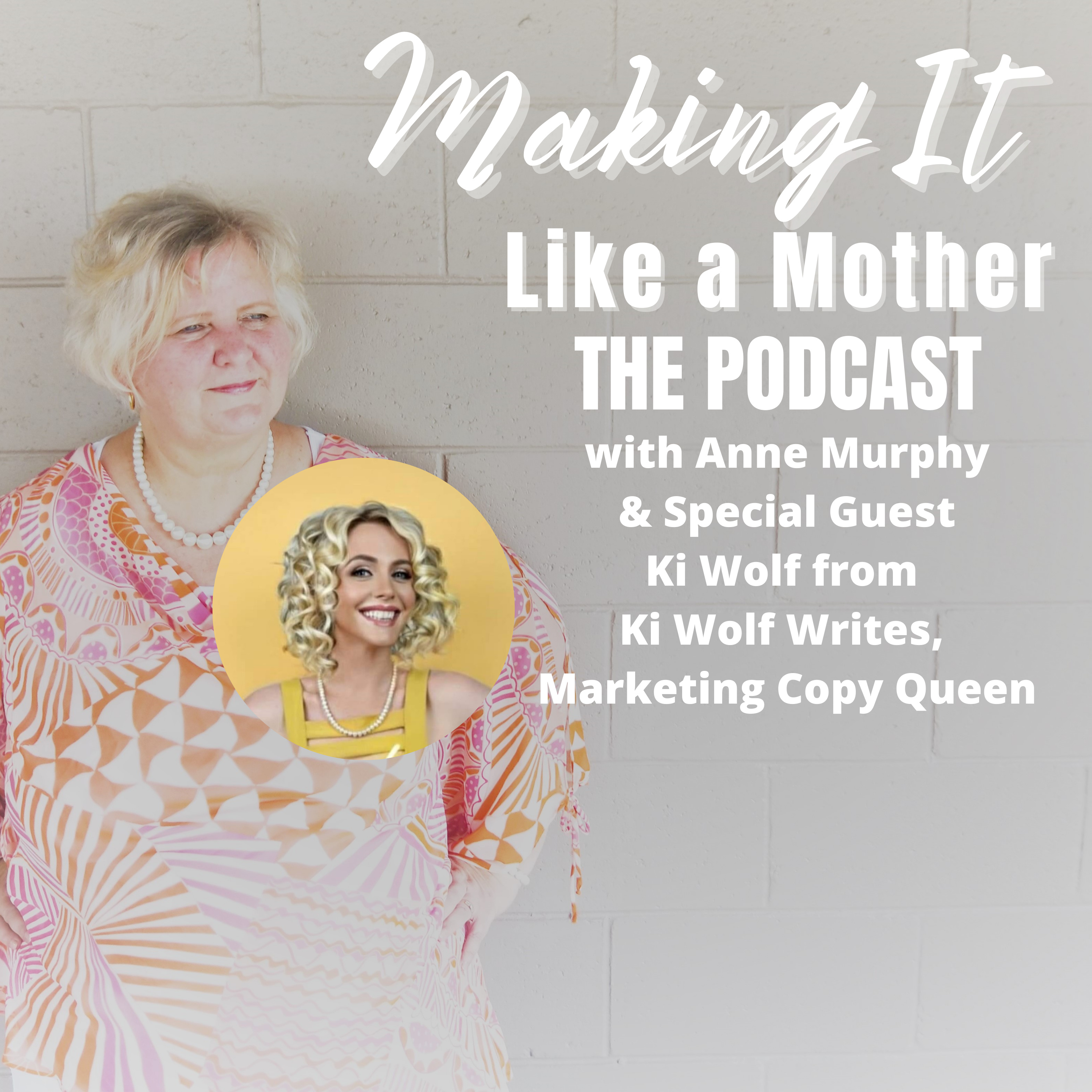 Making It Like A Mother