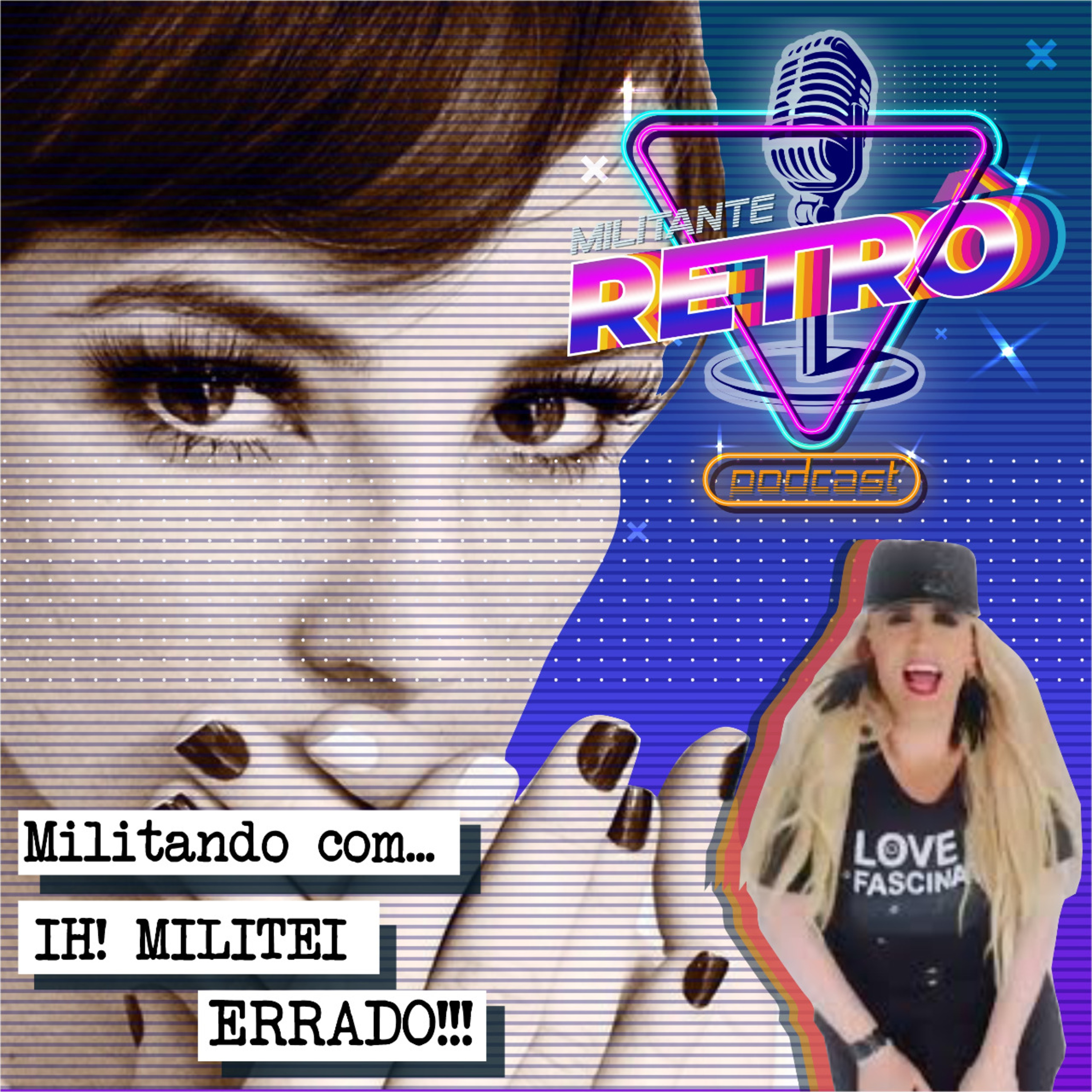 2. Militando com....IH! MILITEI ERRADO!!! episode artwork
