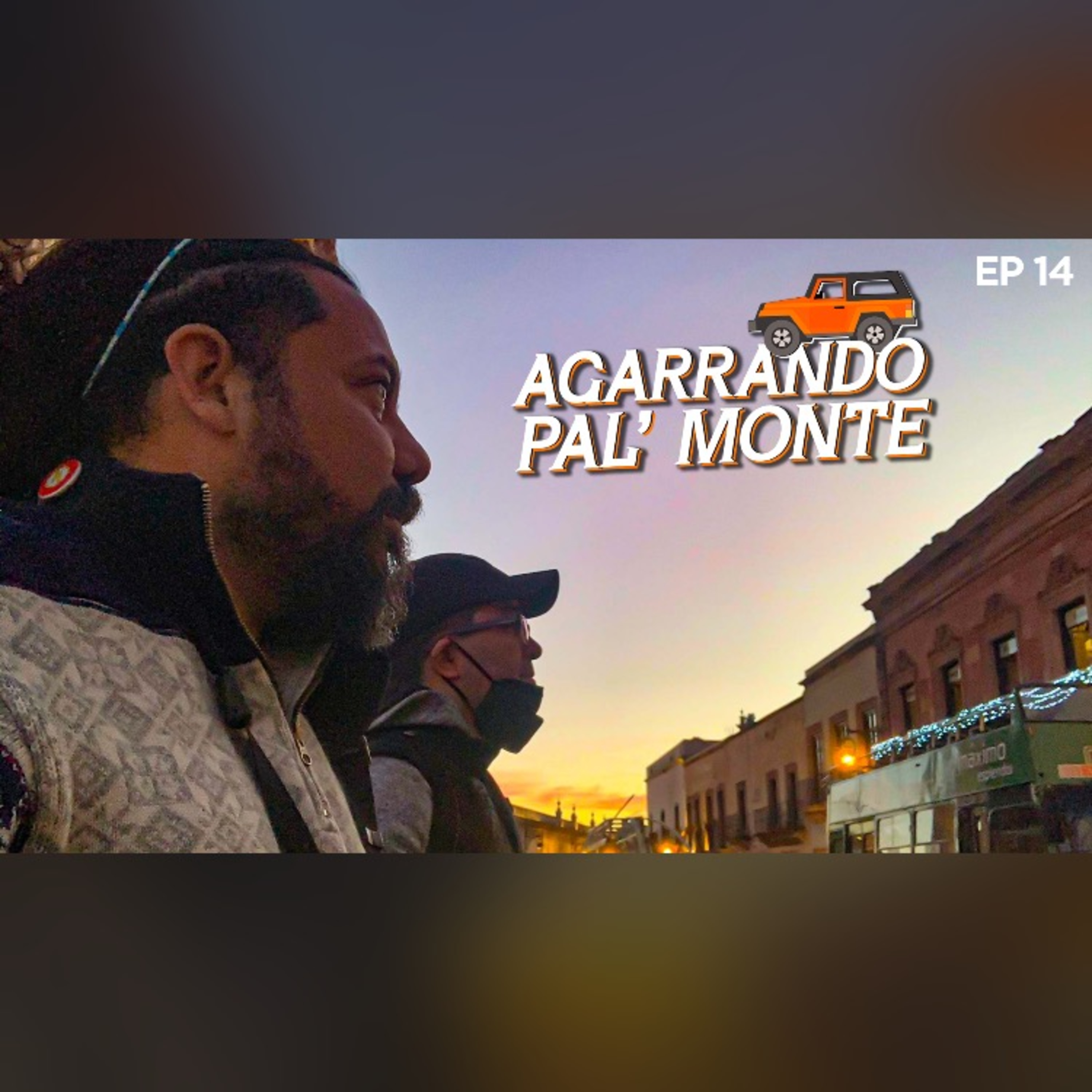 Agarrando pal Monte
