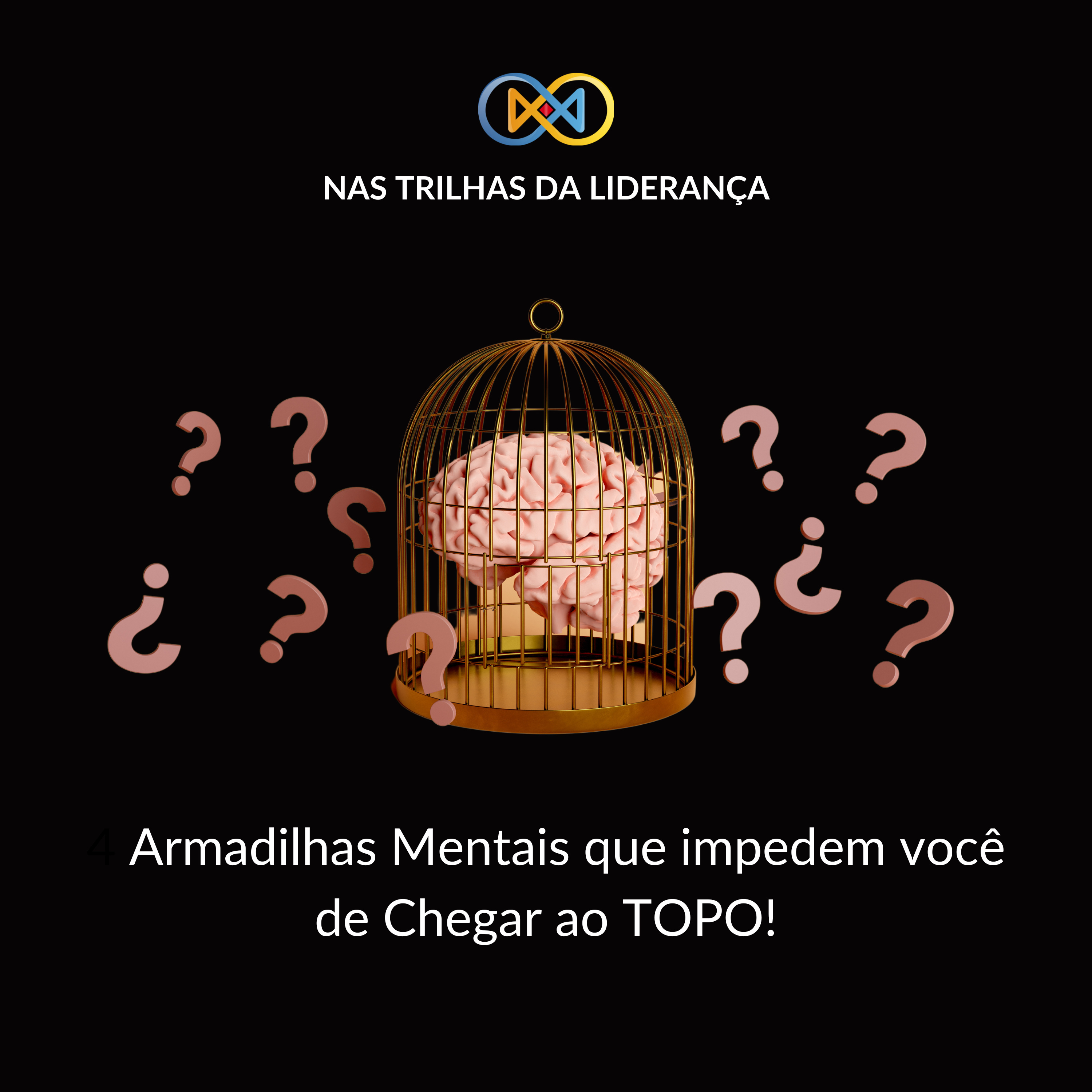 4 Armadilhas Mentais que impedem você de Chegar ao TOPO! episode artwork