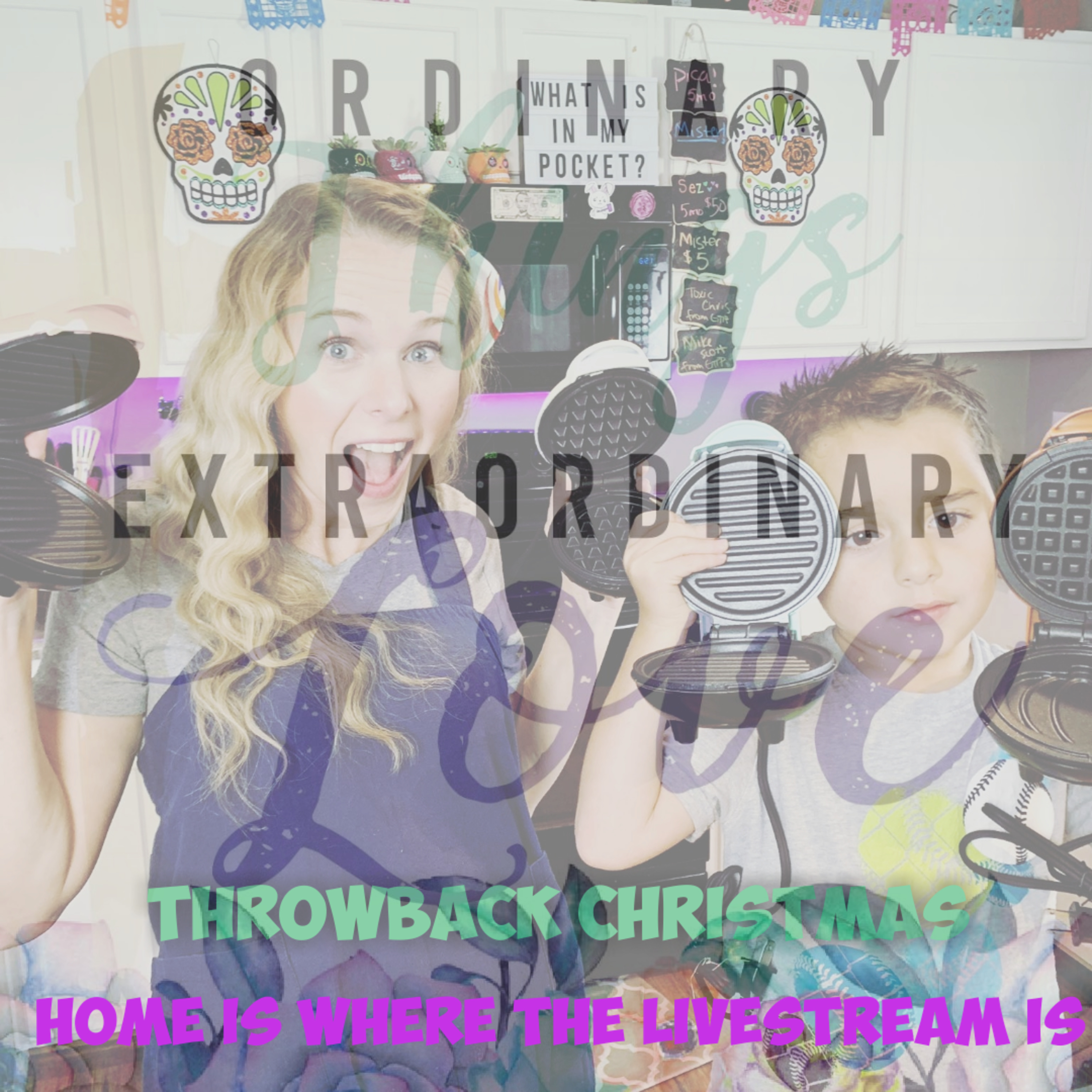 Ordinary Things Extraordinary Love