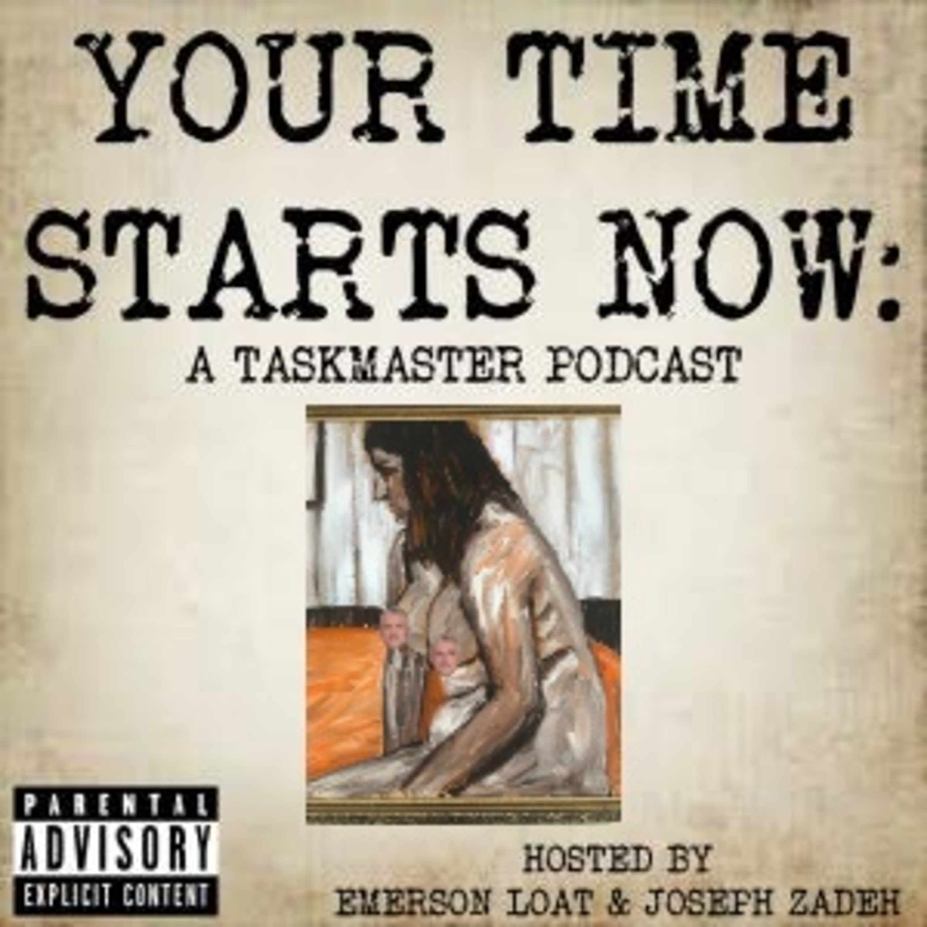 Your Time Starts Now: A Taskmaster Podcast