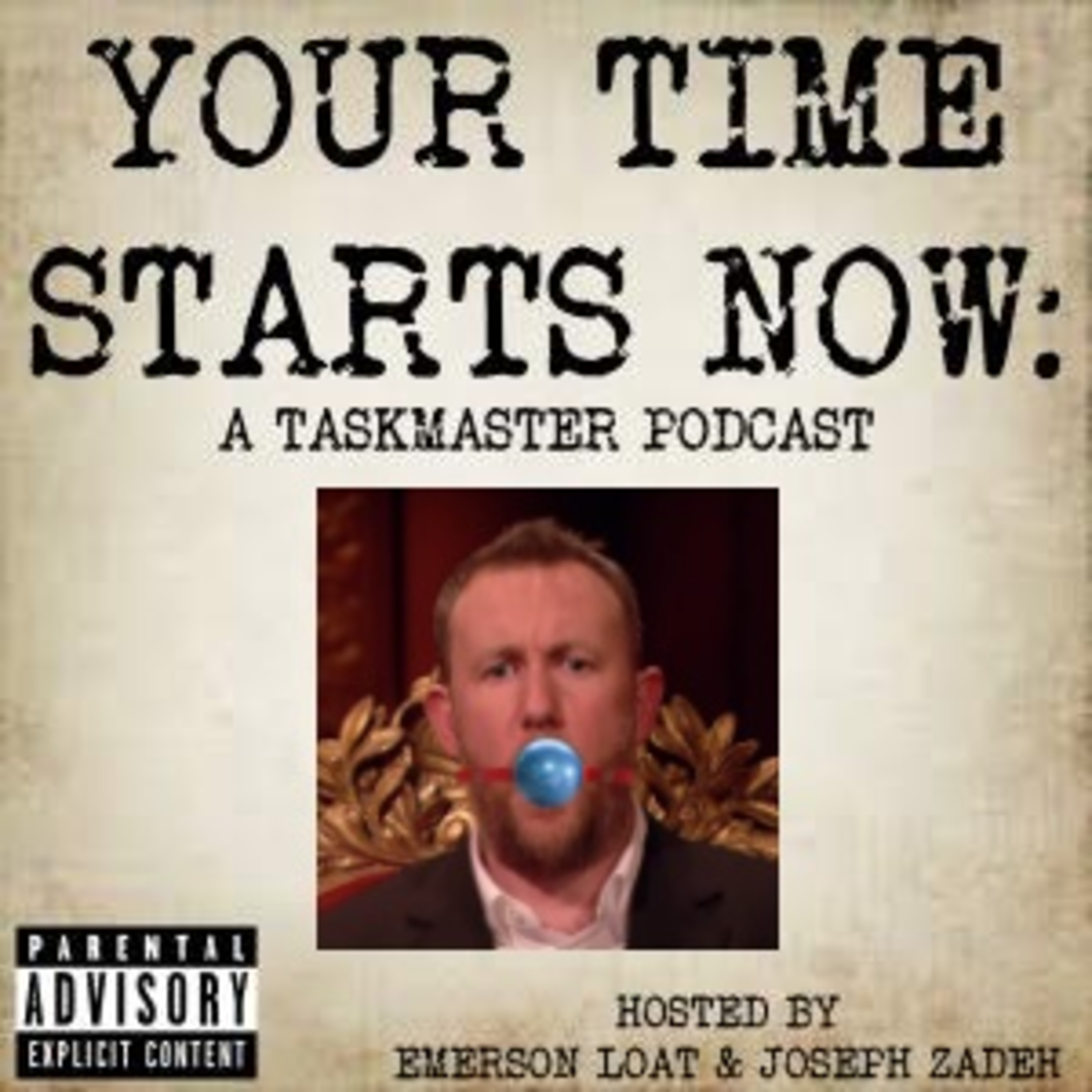 Your Time Starts Now: A Taskmaster Podcast