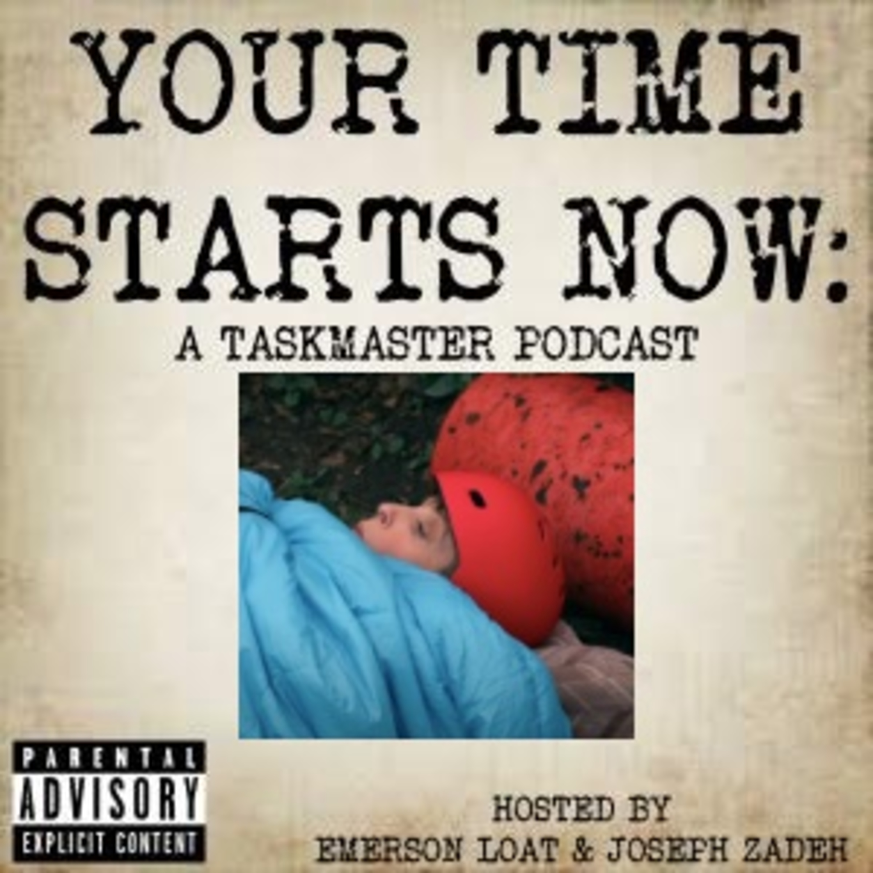 Your Time Starts Now: A Taskmaster Podcast