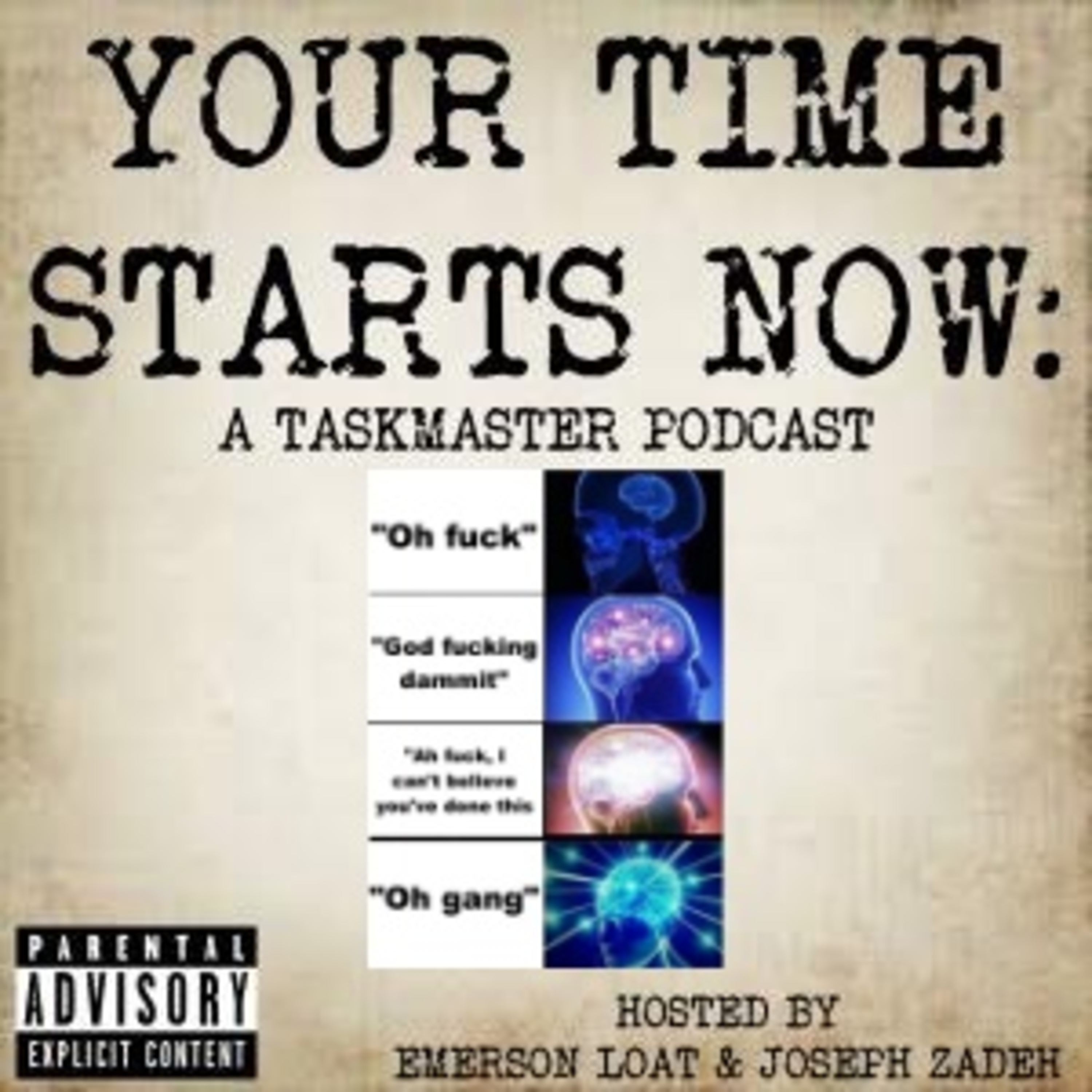 Your Time Starts Now: A Taskmaster Podcast