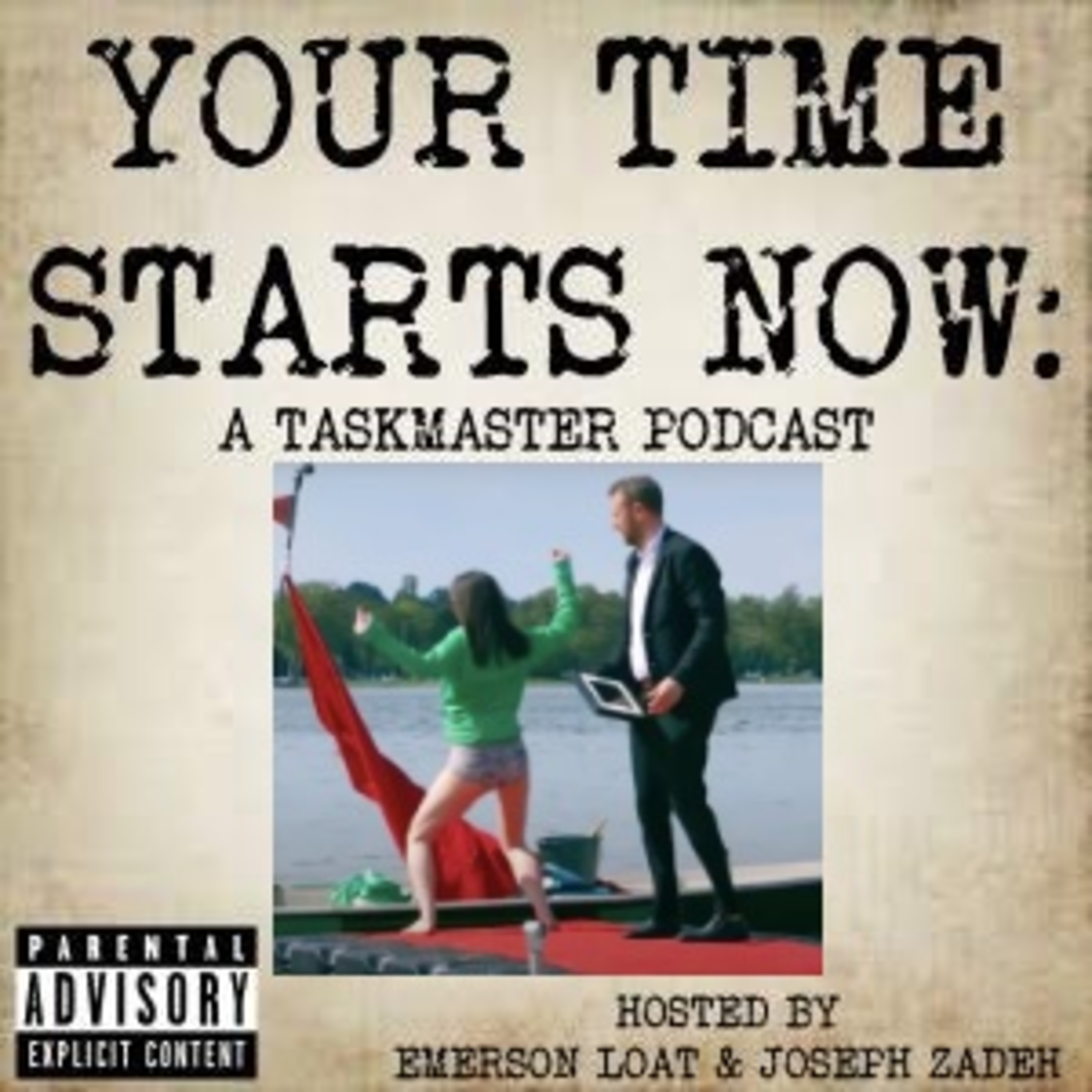 Your Time Starts Now: A Taskmaster Podcast