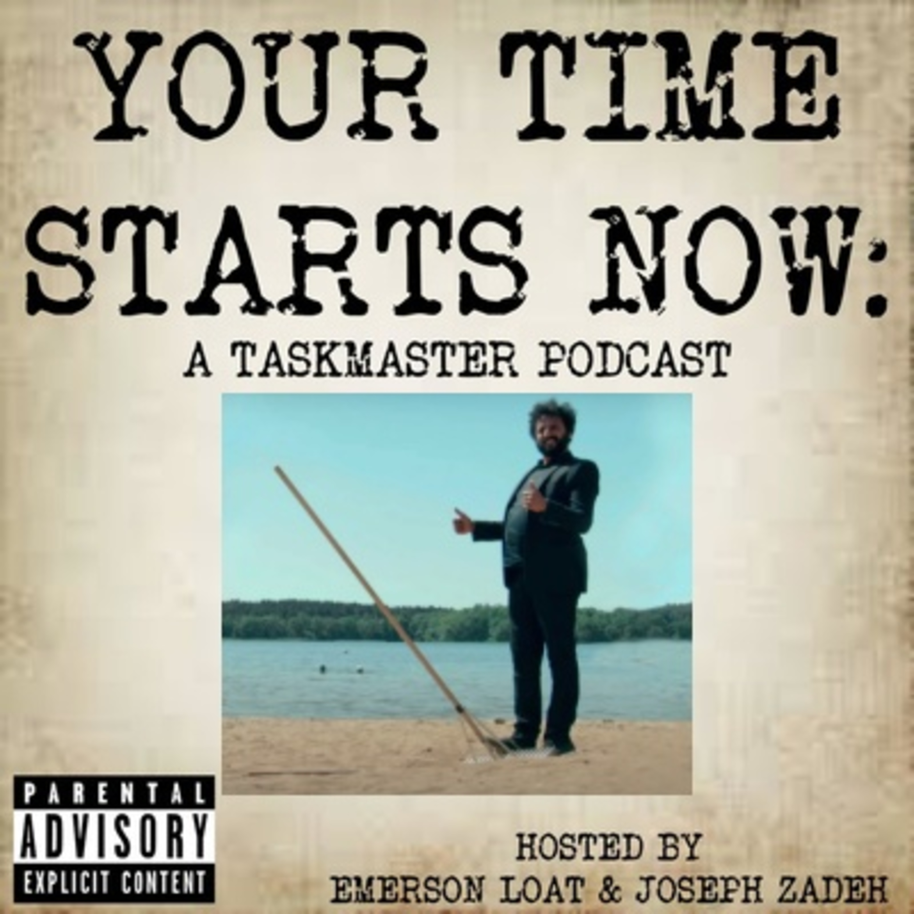 Your Time Starts Now: A Taskmaster Podcast