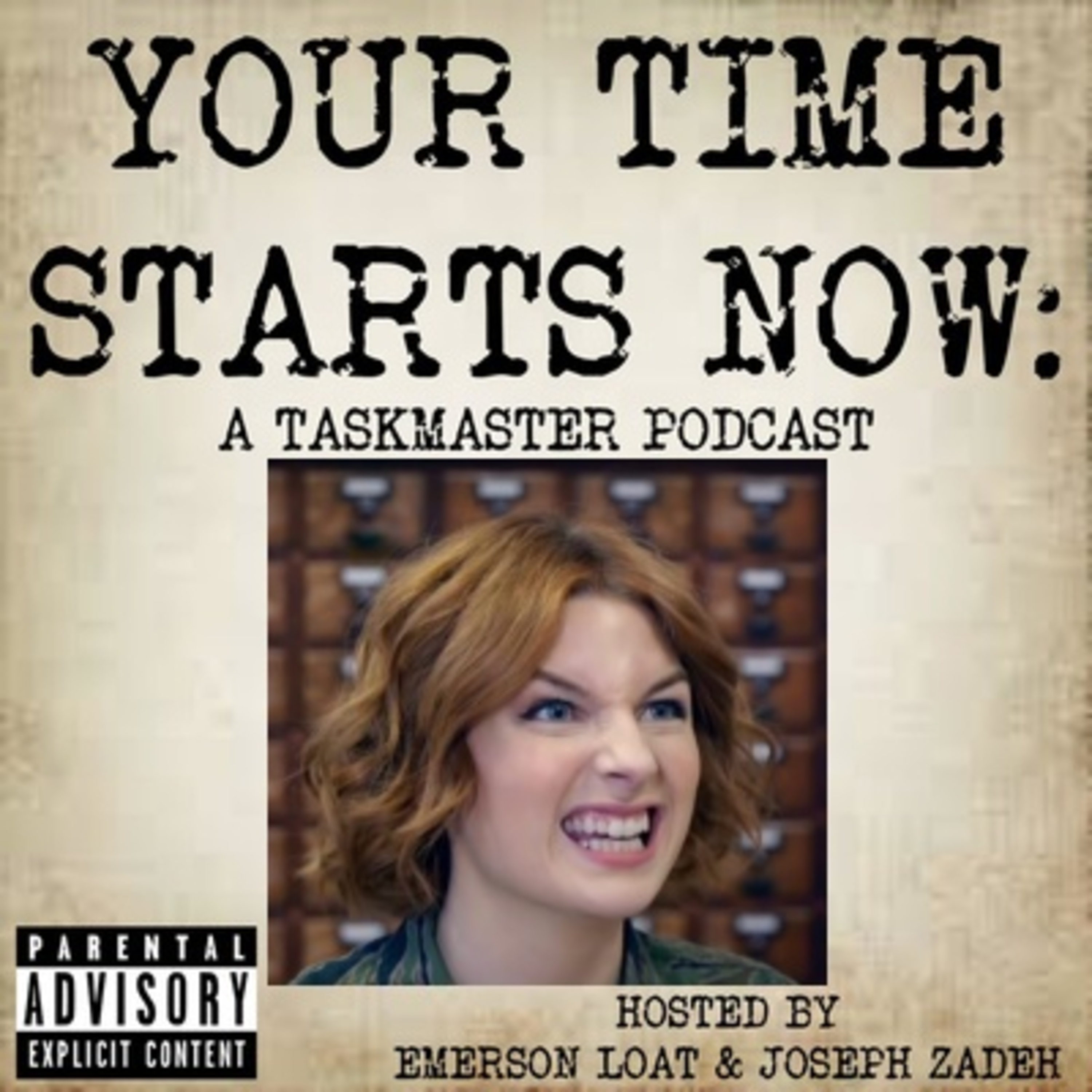 Your Time Starts Now: A Taskmaster Podcast