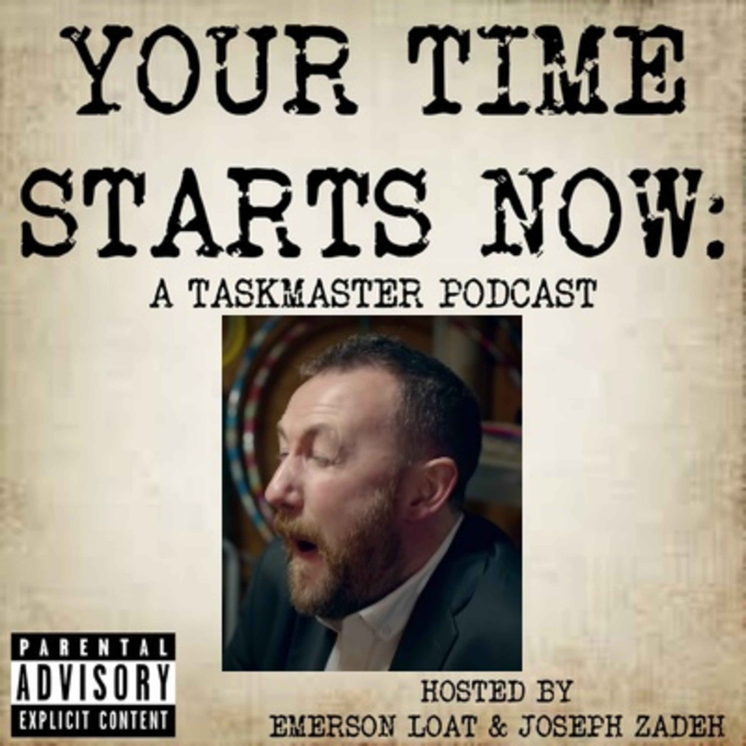 Your Time Starts Now: A Taskmaster Podcast