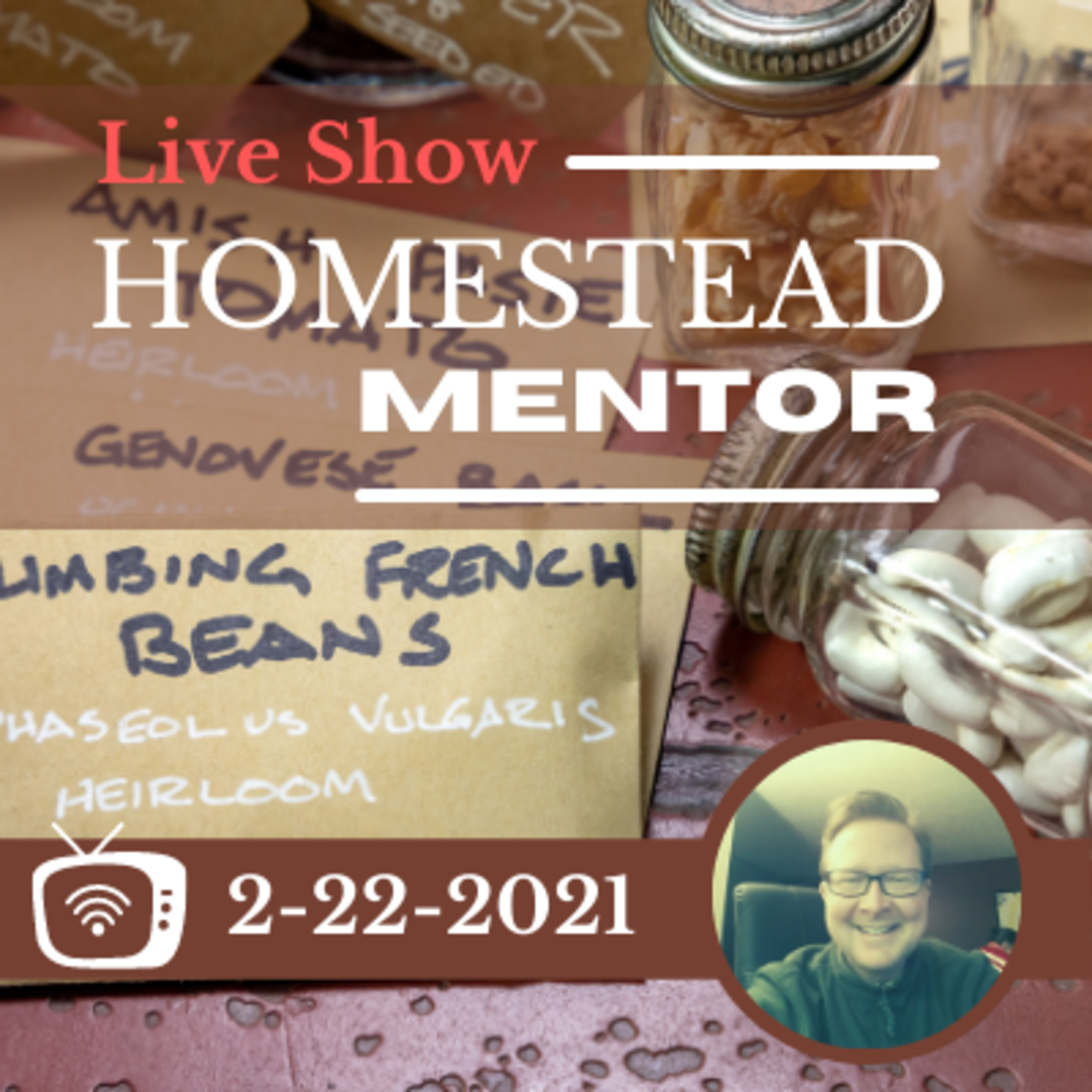 2-22-2021 Homestead Mentor Live Show