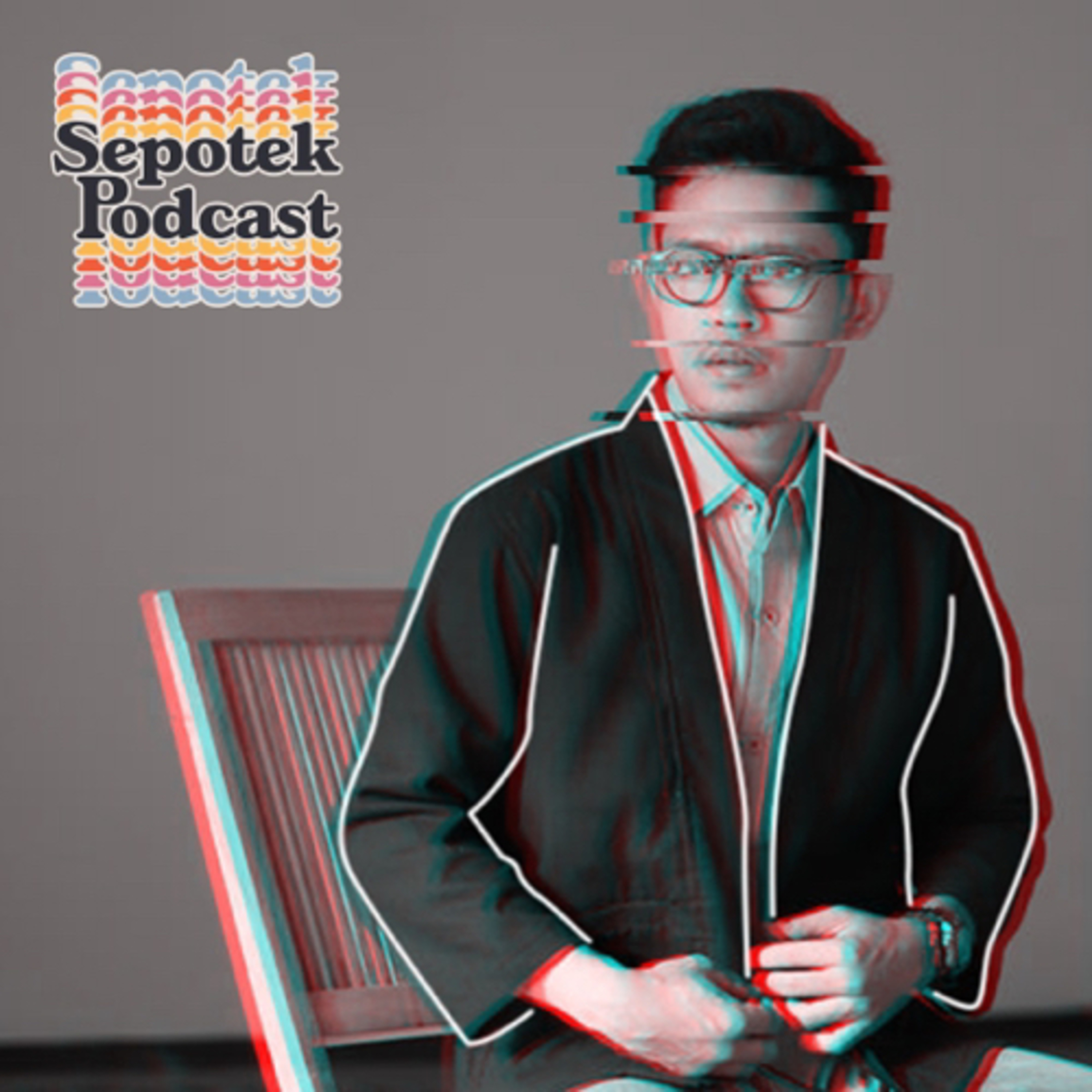 Sepotek Podcast