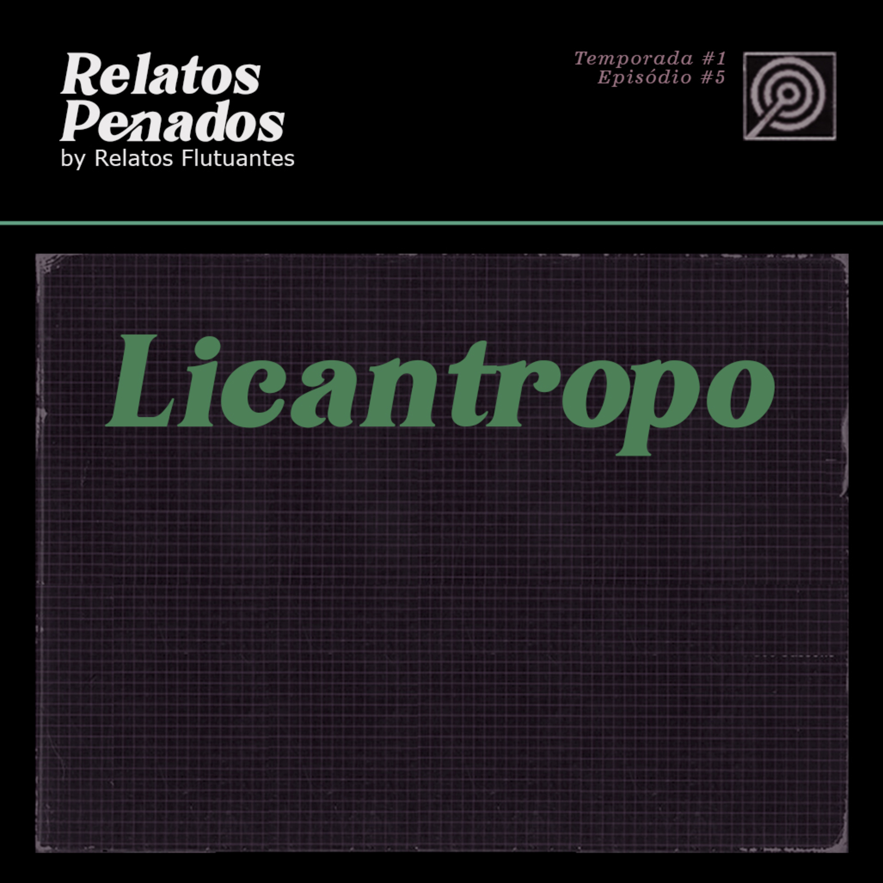 S01E5│Licantropo - história de terror