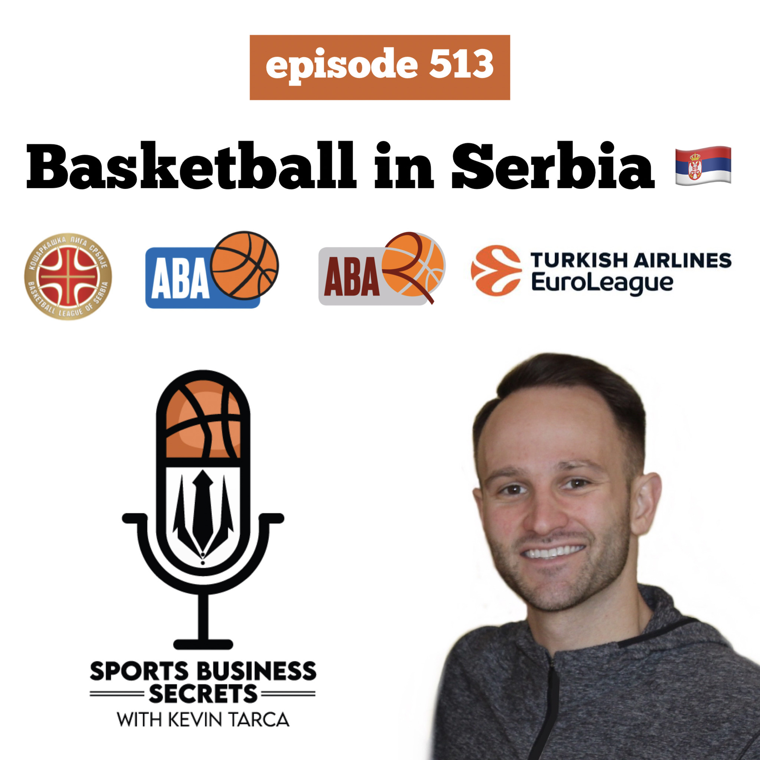 Episode 513: Basketball in Serbia