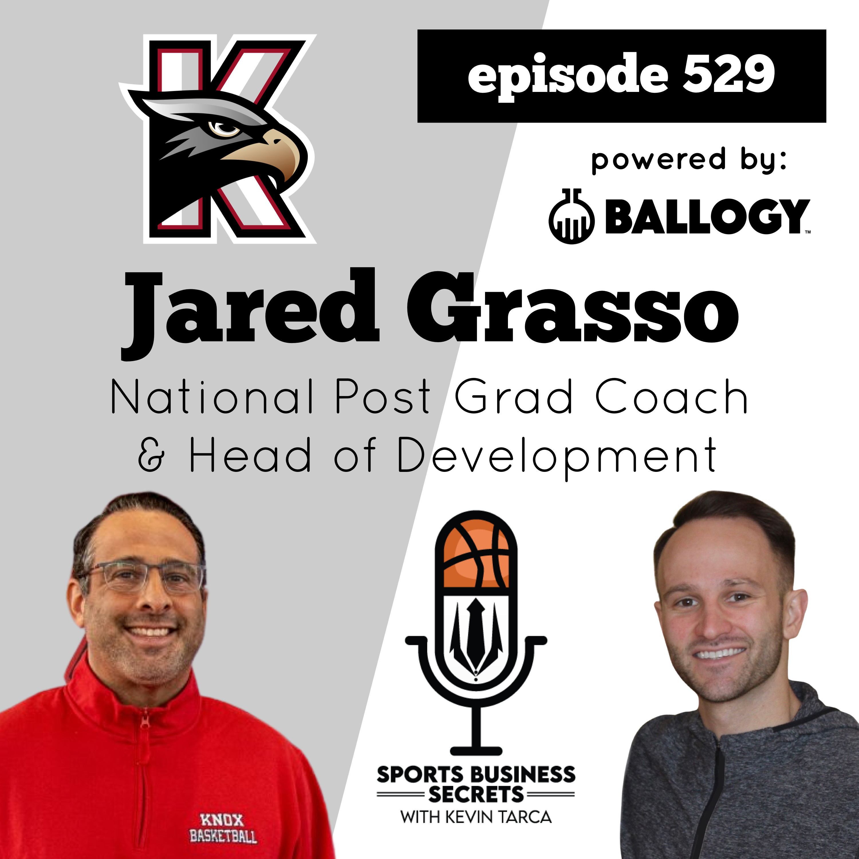 Episode 529: Jared Grasso, National Post Grad Coach & Head of Development
