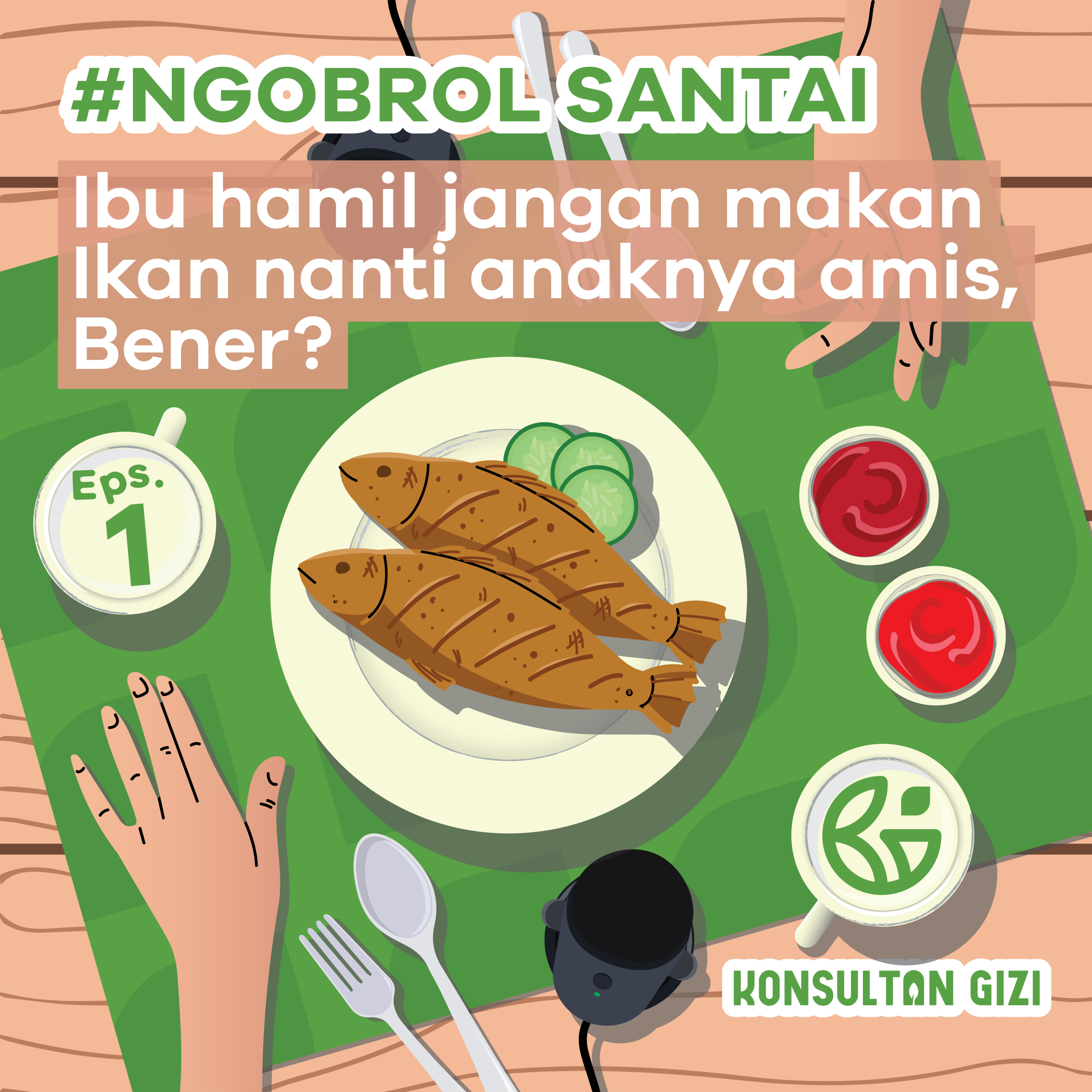 #ngobrolsantai Konsultan Gizi Indonesia