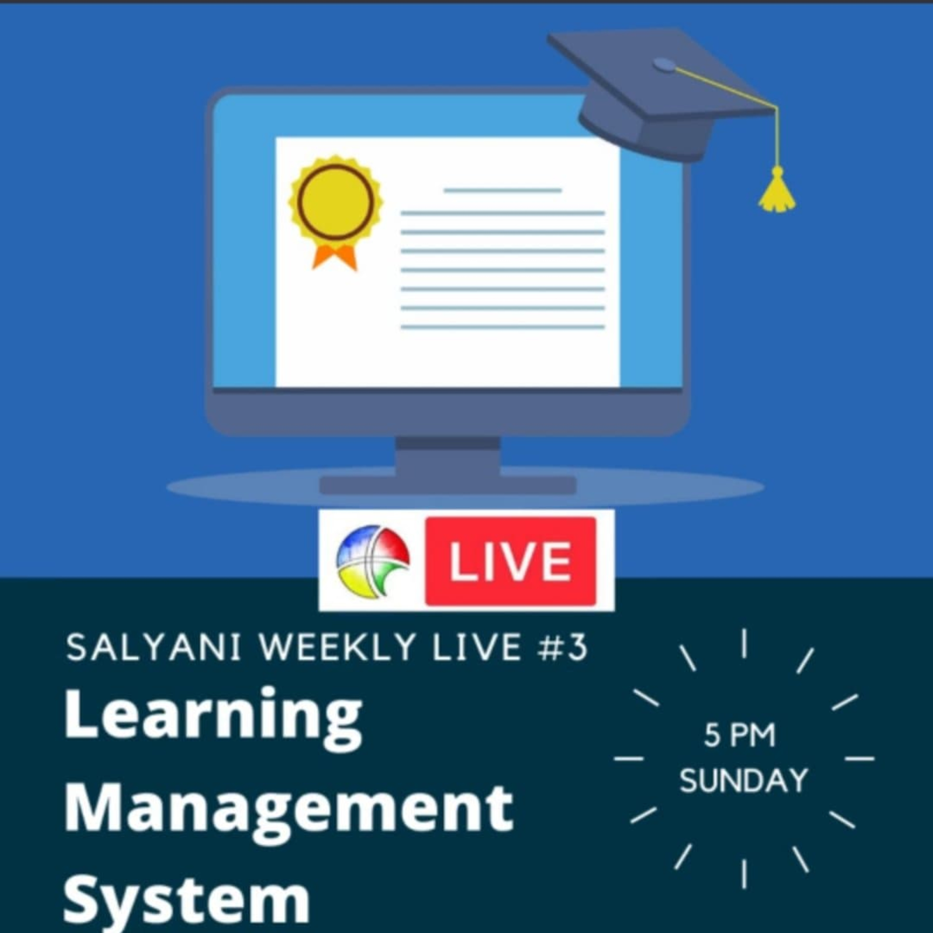 SalyaniLive #3: Learning Management System episode artwork