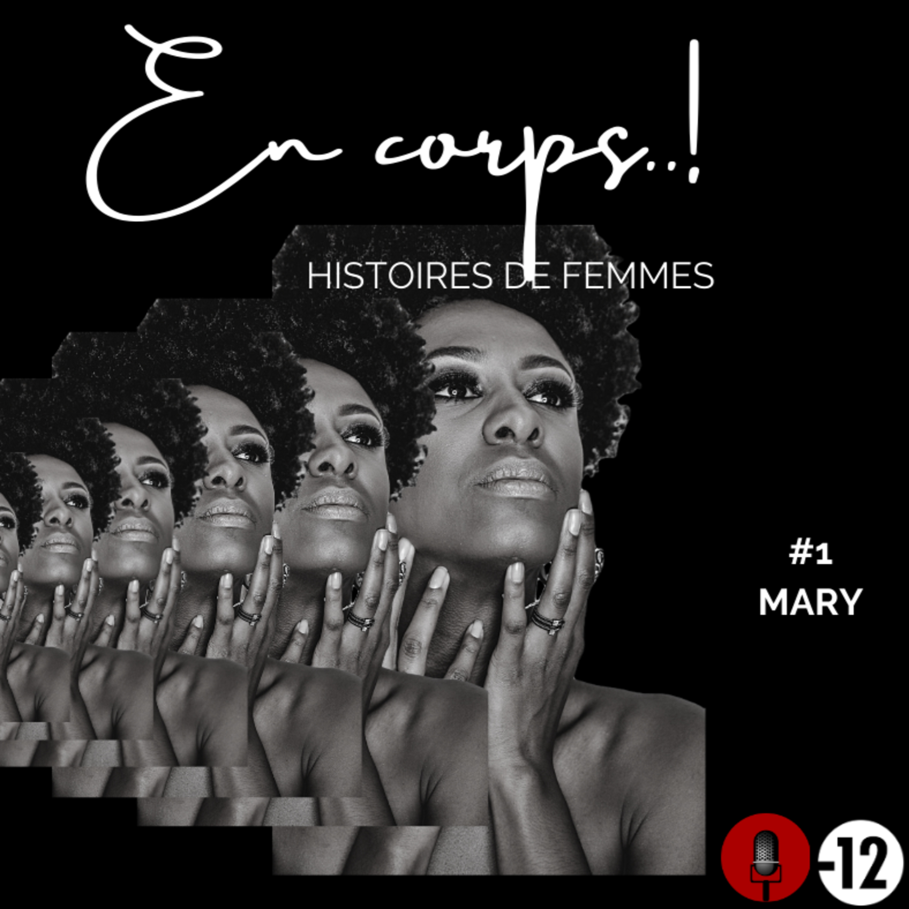  "En corps..!" Saison 1 épisode 1/Mary