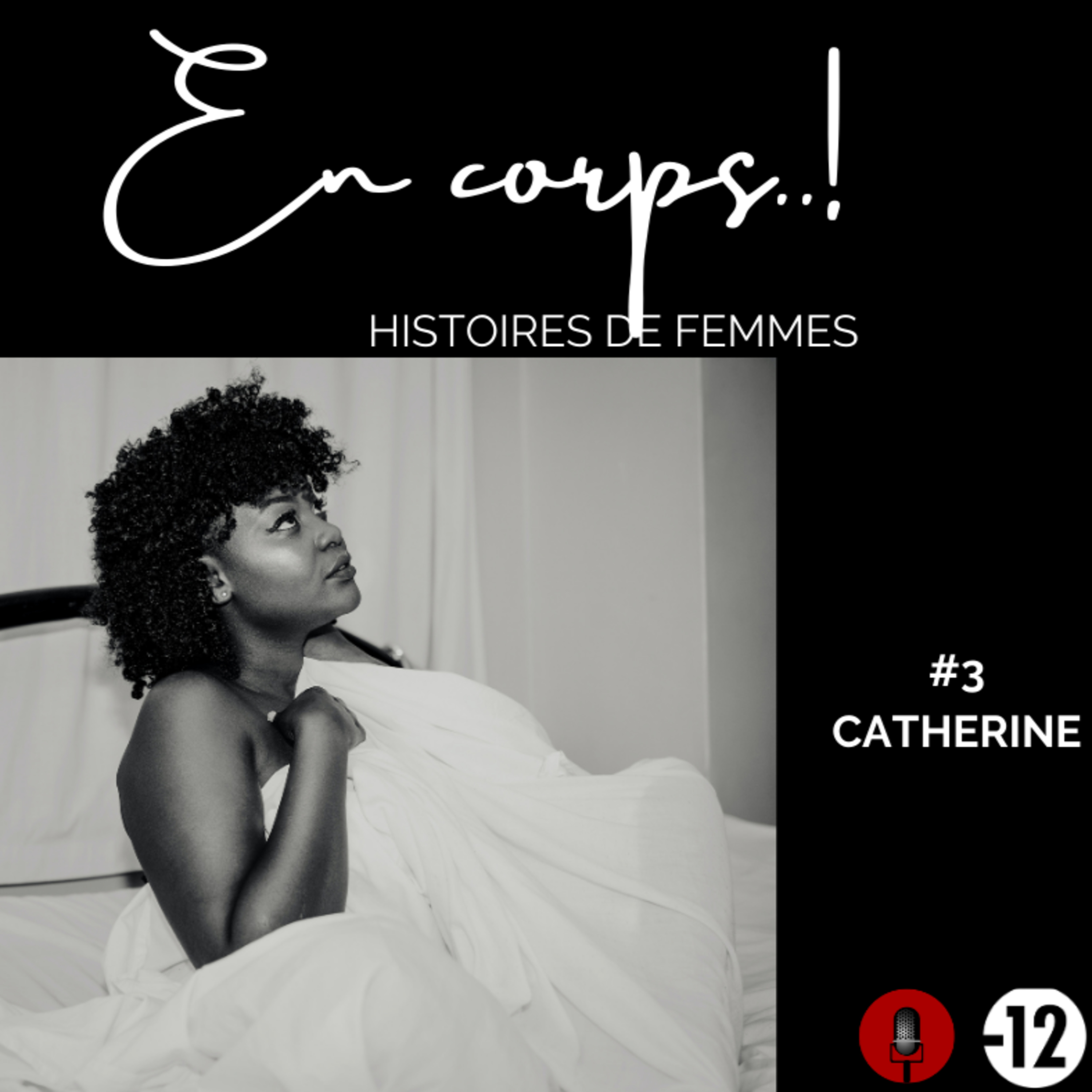 "En corps..!" Saison 1 épisode 3/Catherine
