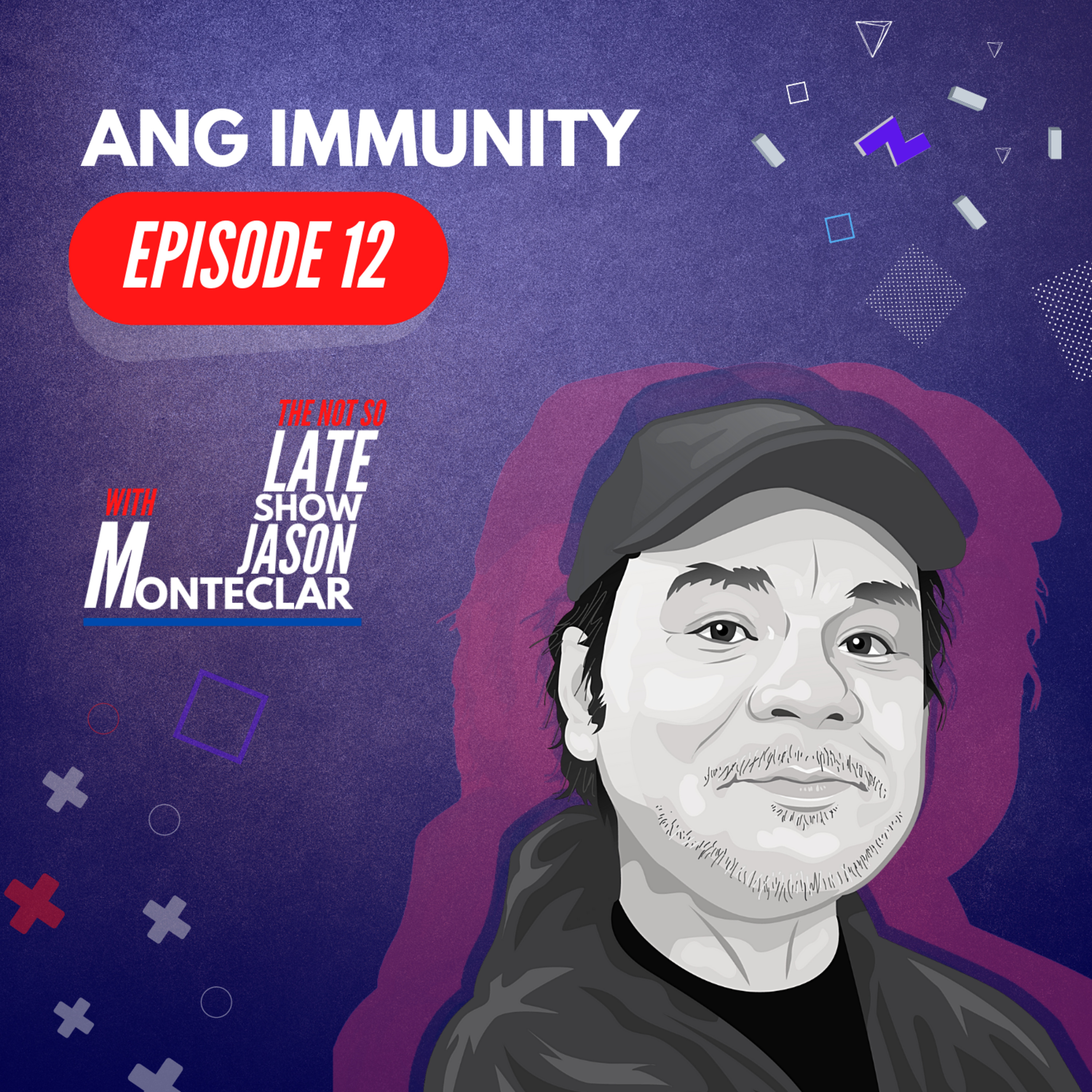 The Not So Late Show With Jason Monteclar