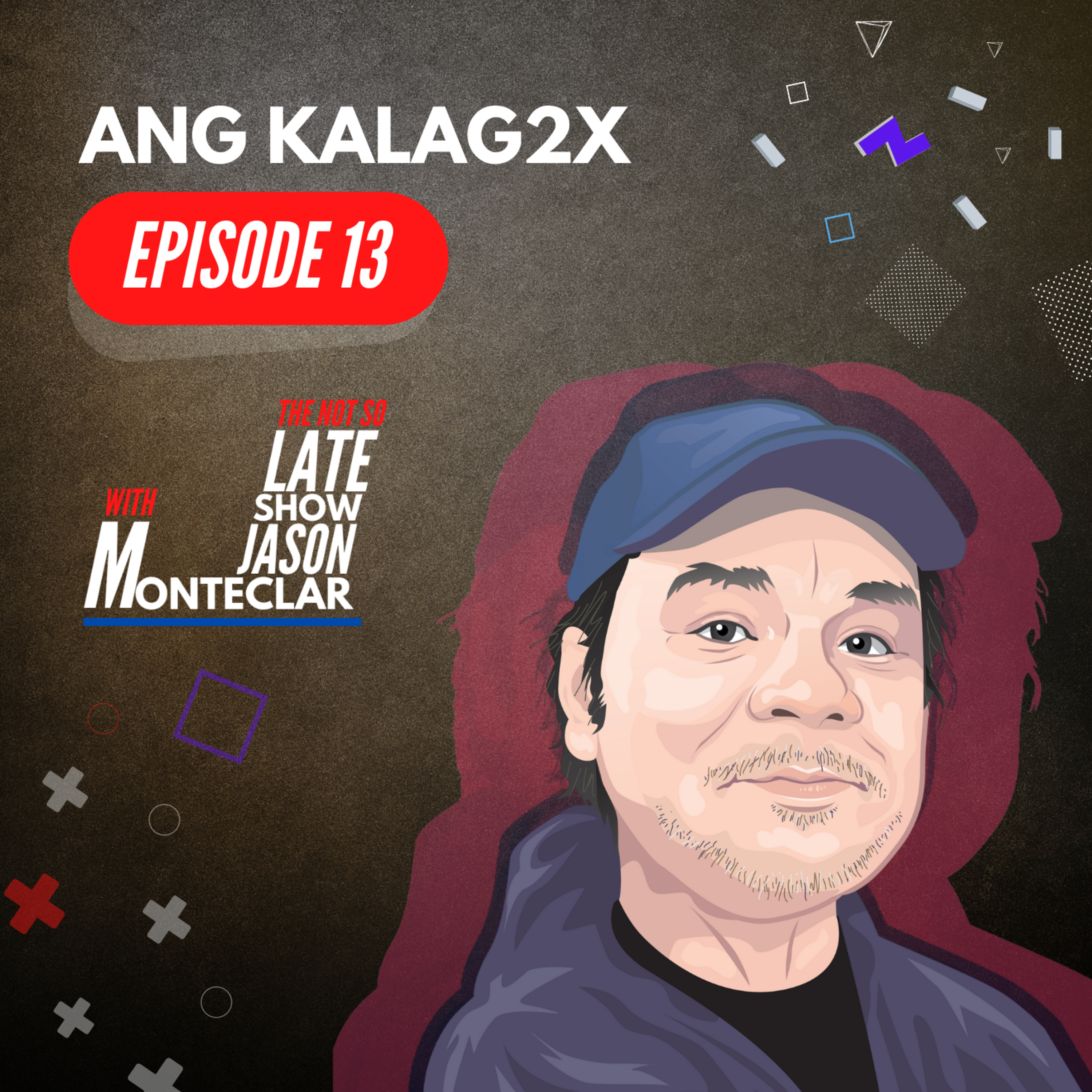 The Not So Late Show With Jason Monteclar