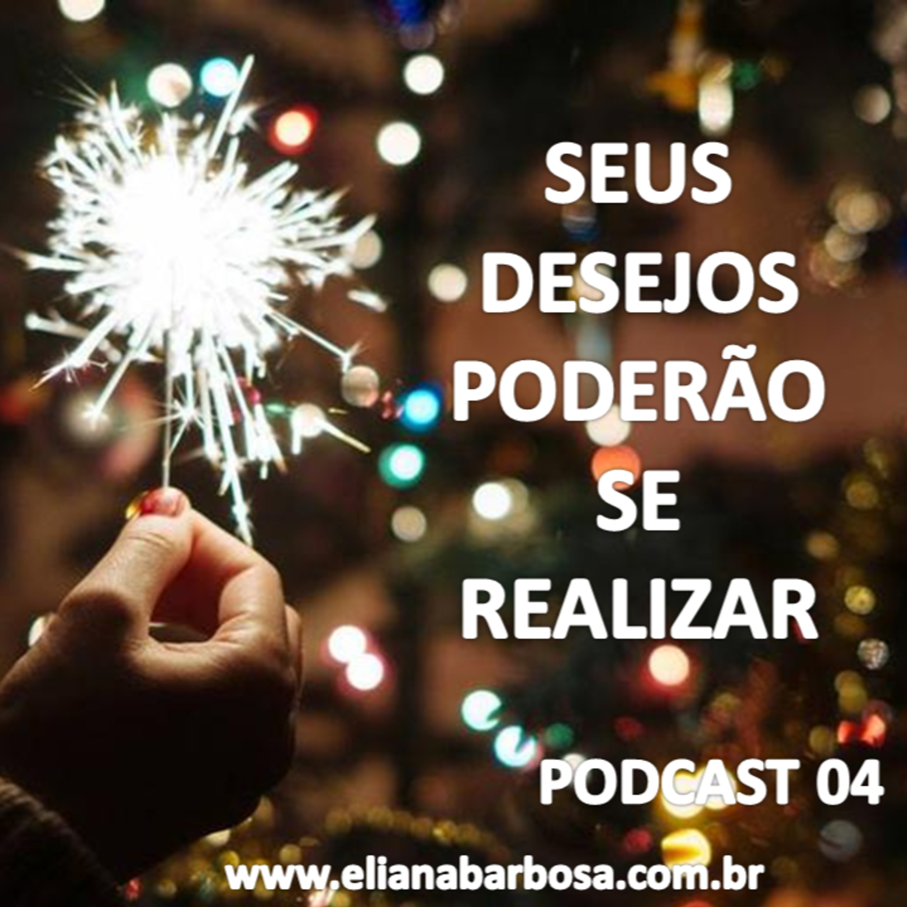 MOTIVAÇÃO E TRANSFORMAÇÃO COM ELIANA BARBOSA