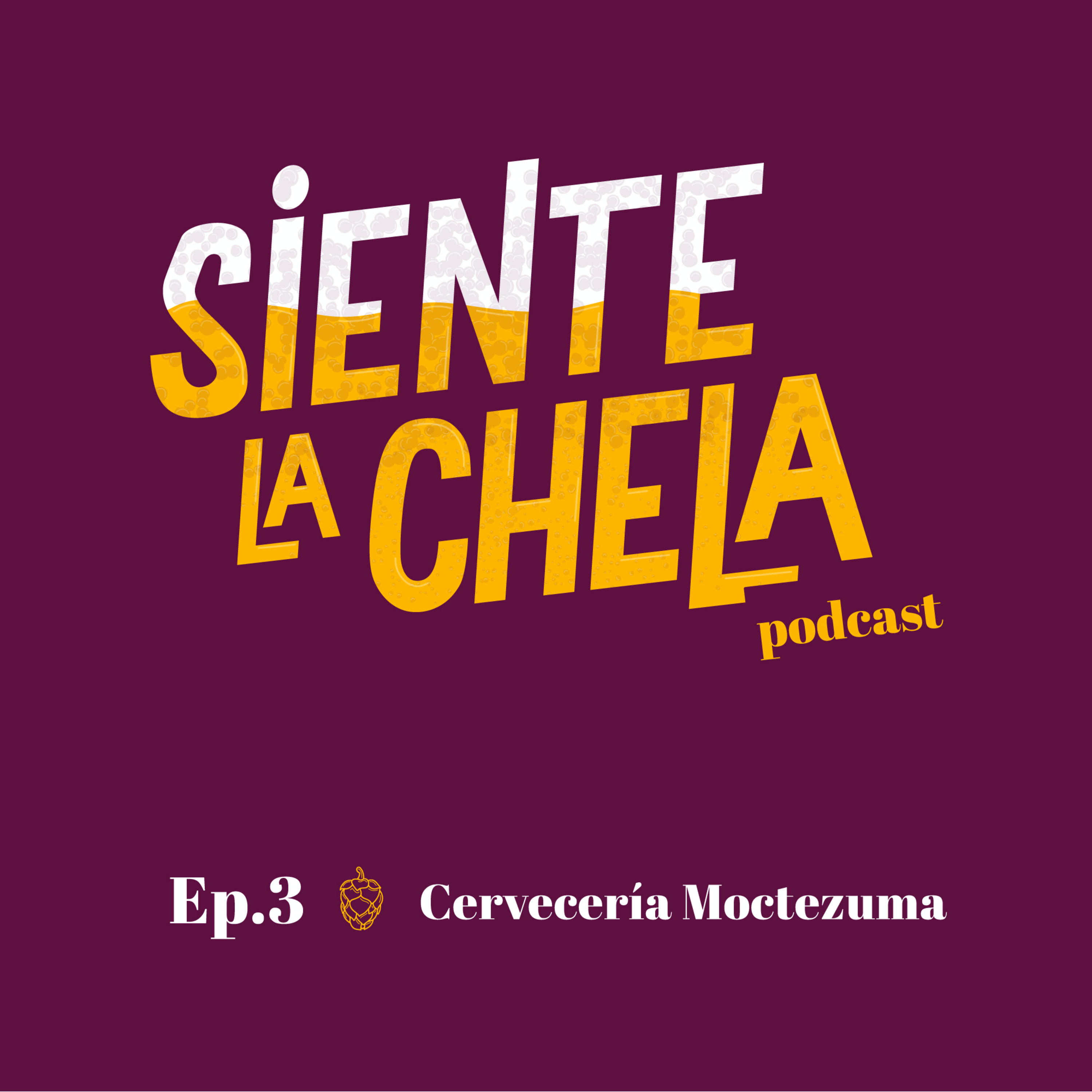 Siente la Chela Podcast
