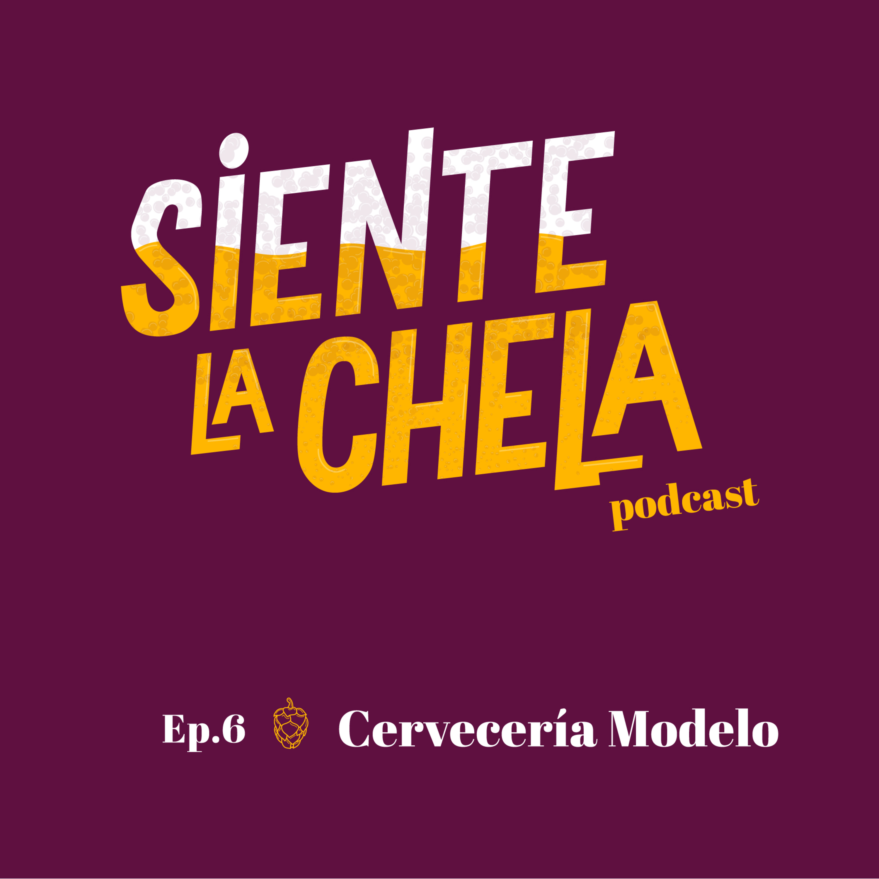 Siente la Chela Podcast