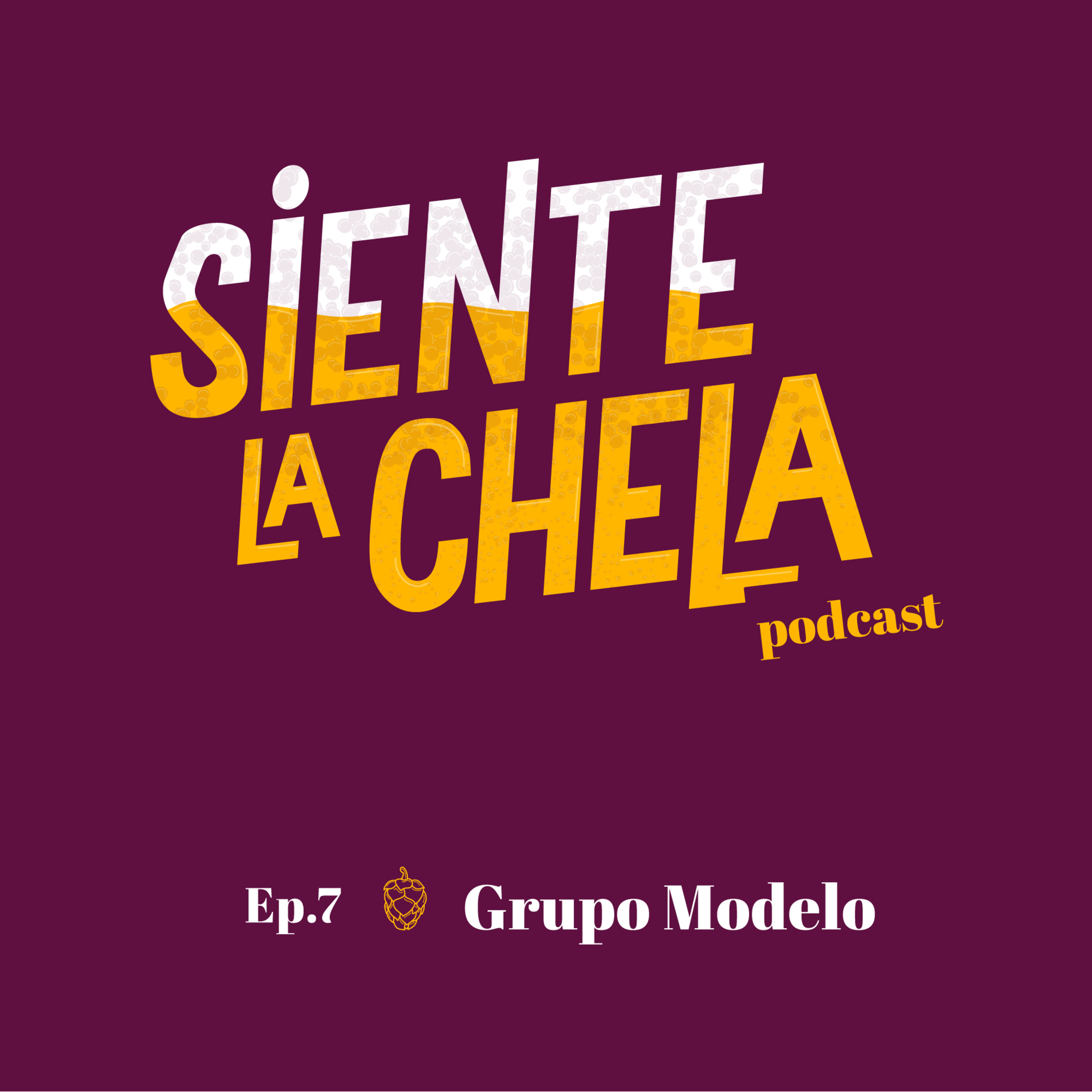 Siente la Chela Podcast