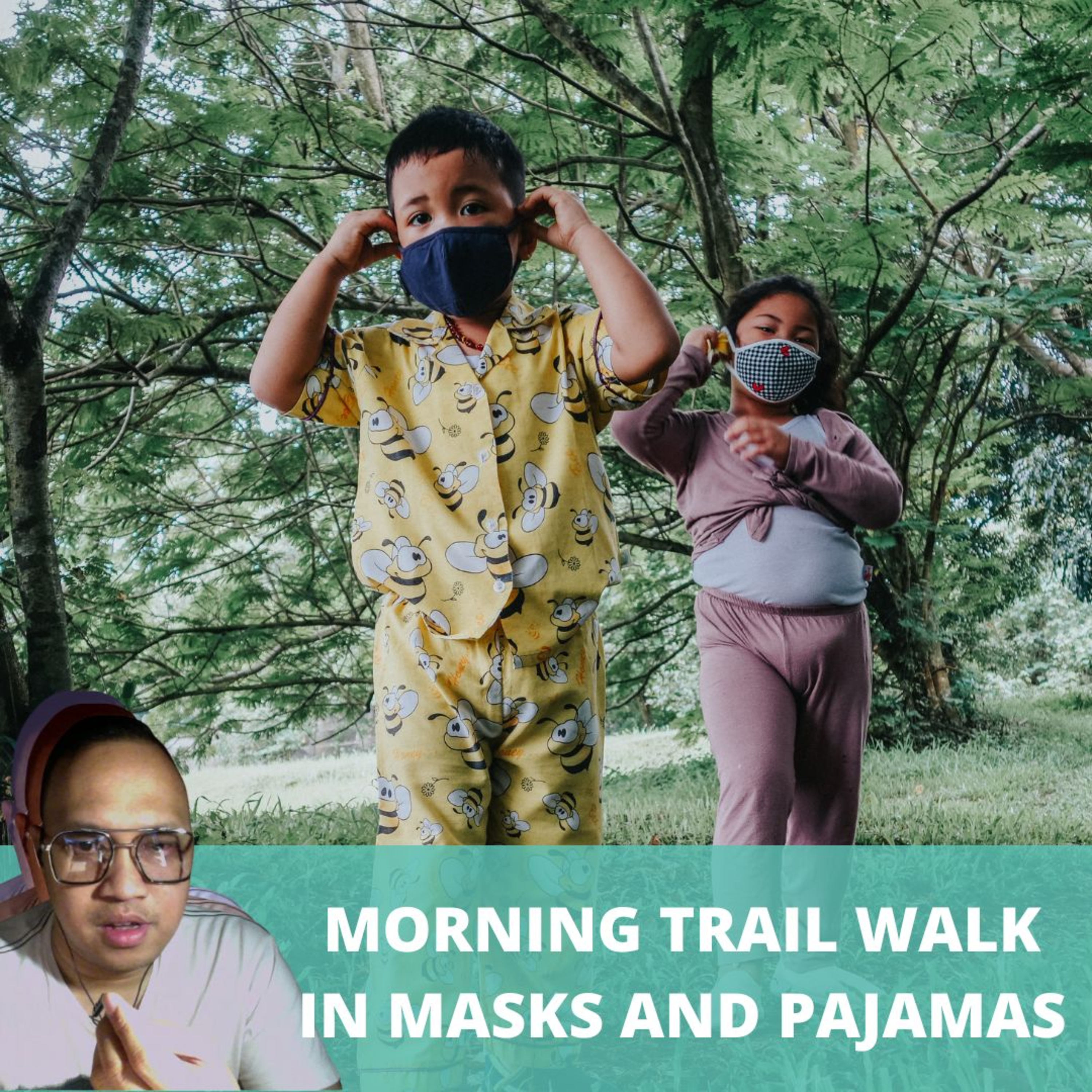 Morning trail walk in masks and pajamas | Ch.9 Love and connection | Page. 163 episode artwork
