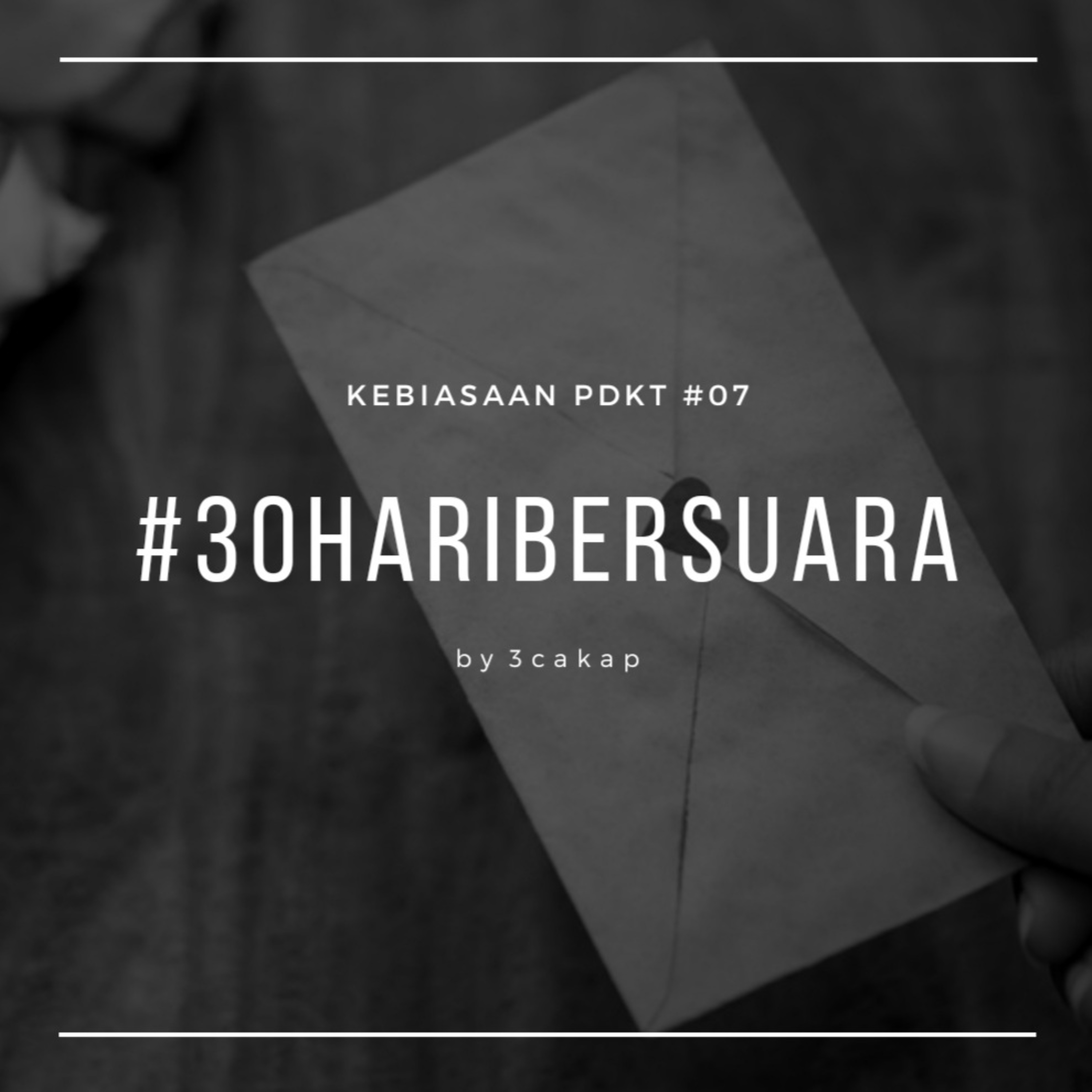07 - Kebiasaan PDKT #30HariBersuara episode artwork