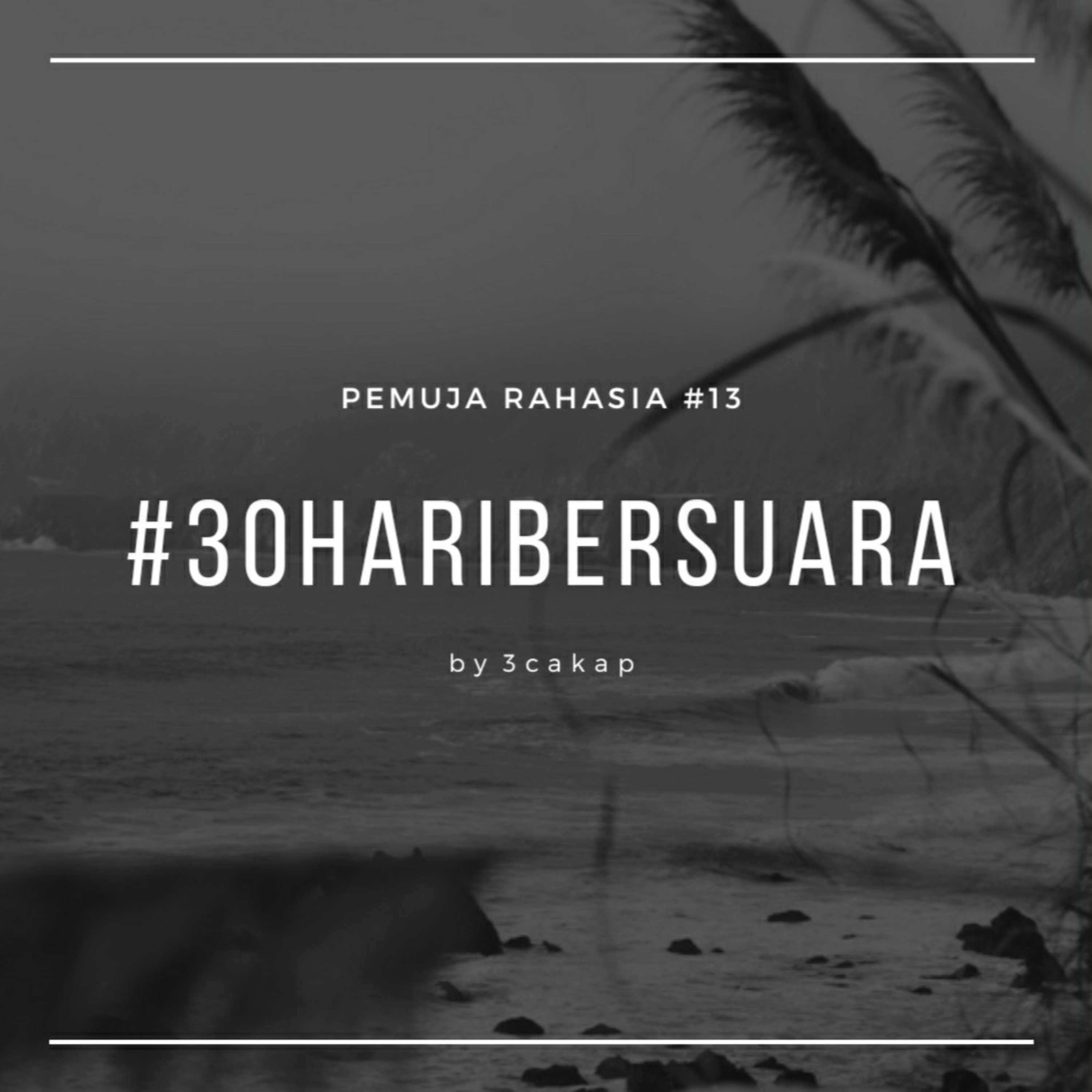 13 - Pemuja Rahasia #30HariBersuara episode artwork