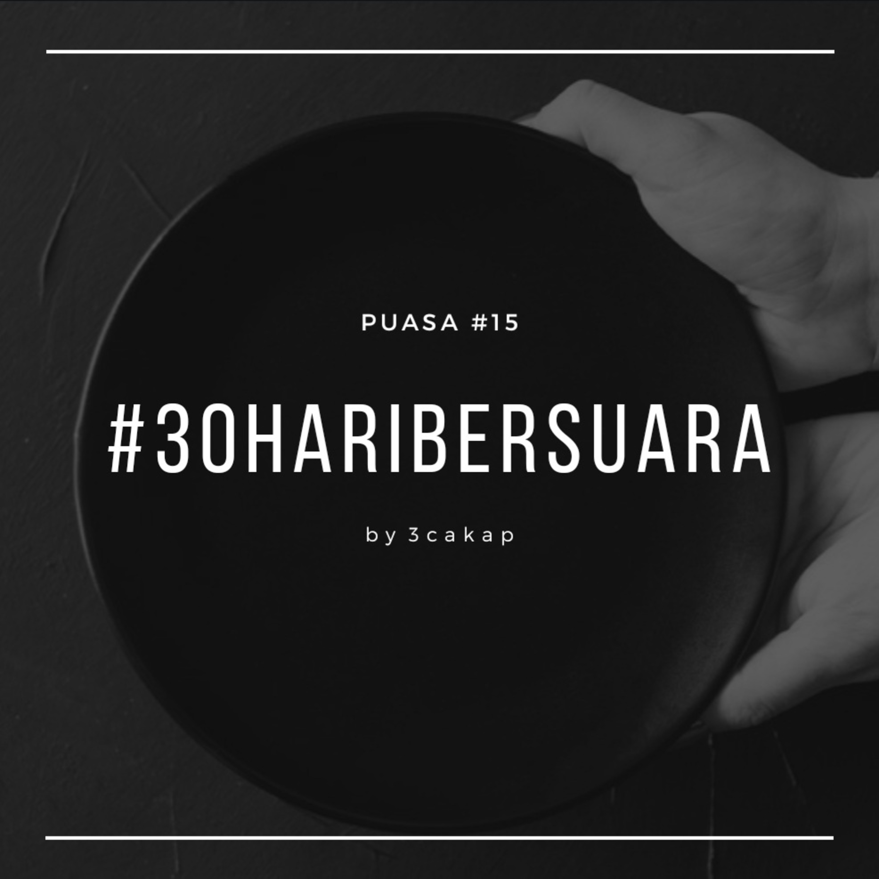 15 - Puasa #30HariBersuara episode artwork