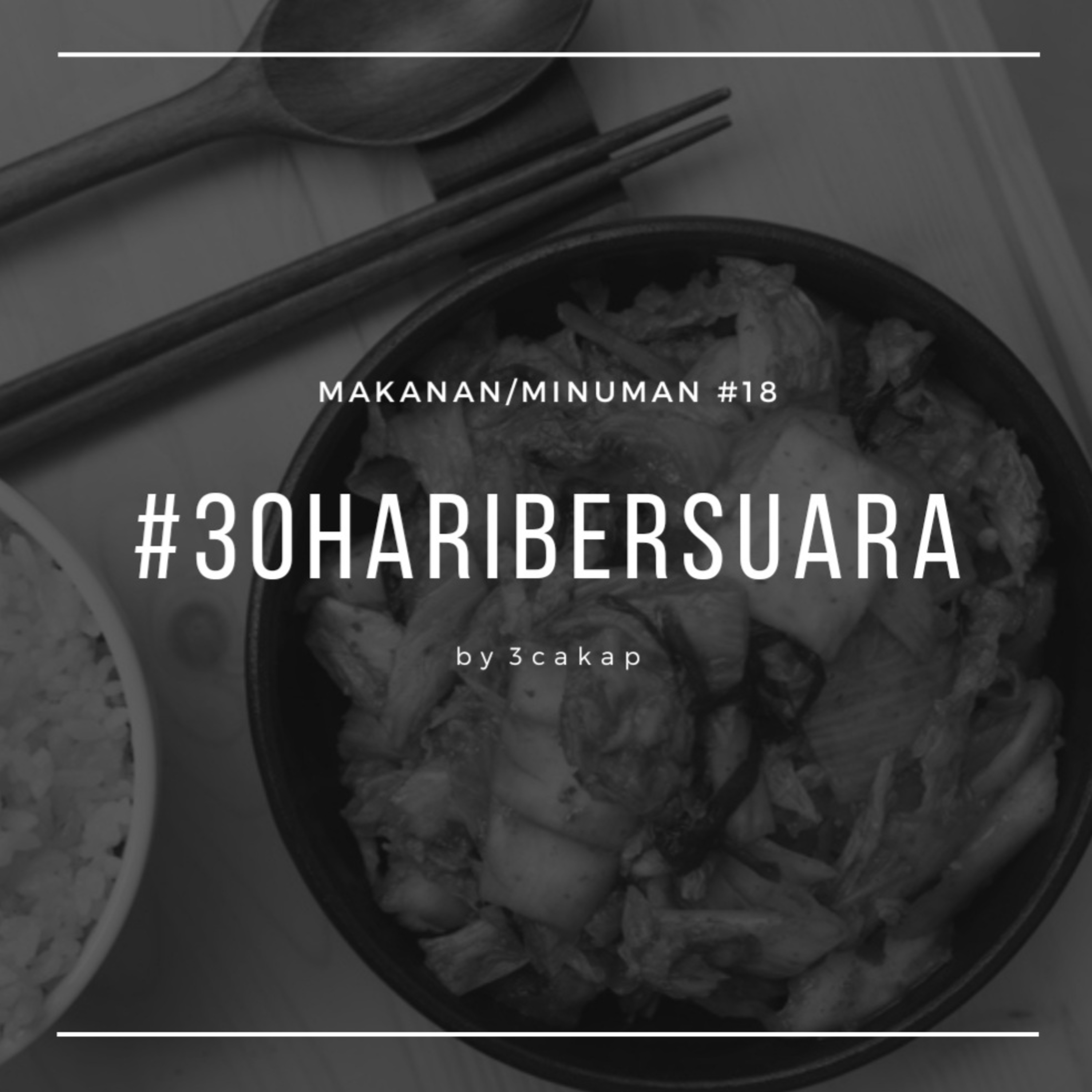 18 - Makanan/Minuman #30HariBersuara episode artwork