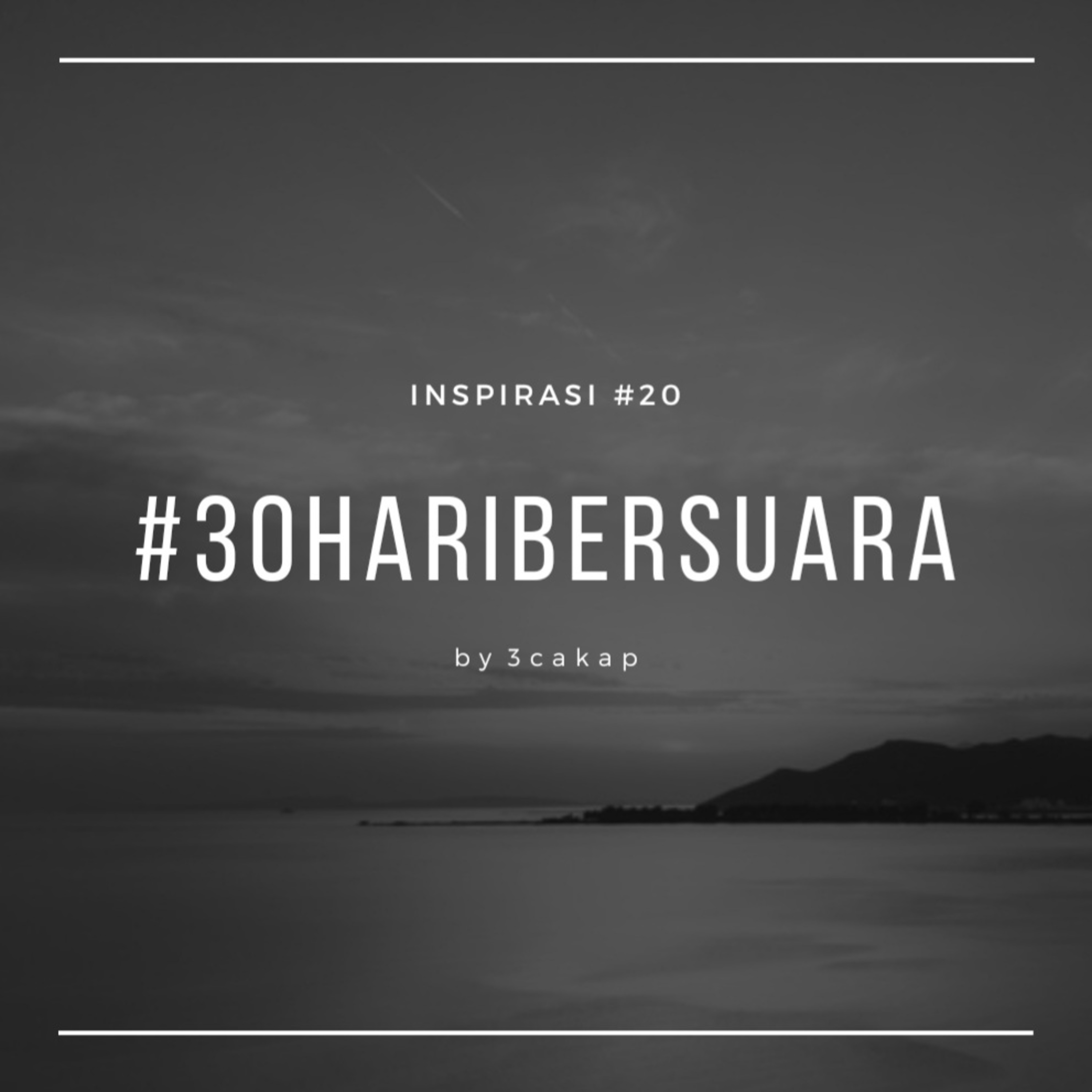 20 - Inspirasi #30HariBersuara episode artwork