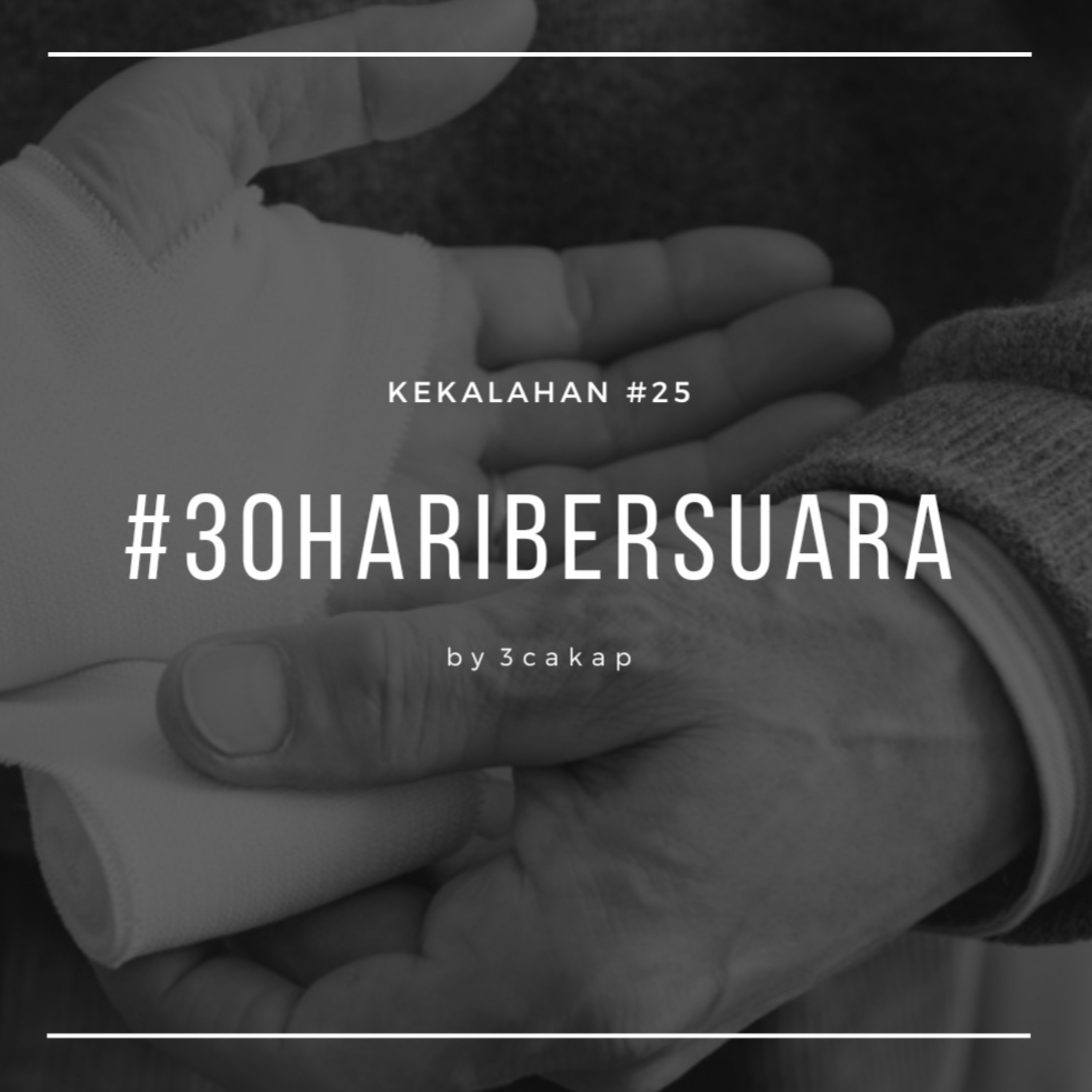 25 - Kekalahan #30HariBersuara episode artwork