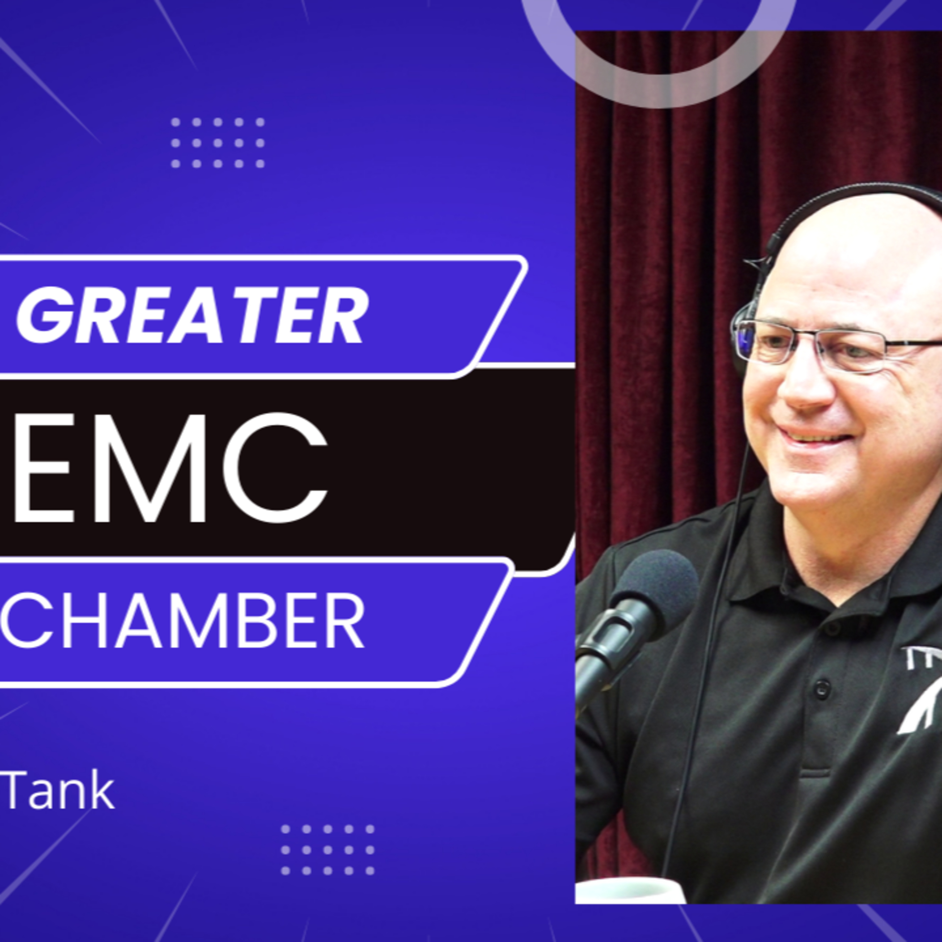 The Greater EMC Chamber with Mark Linabury, President and CEO (EP139)
